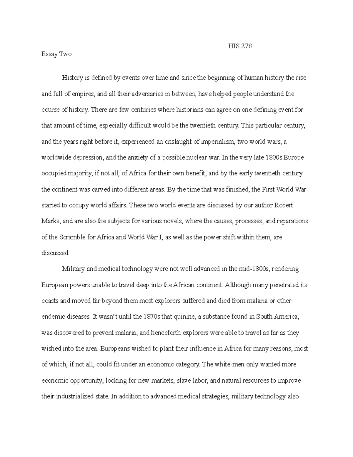 His 278 Essay 2 Grade A HIS 278 Essay Two History Is Defined By 