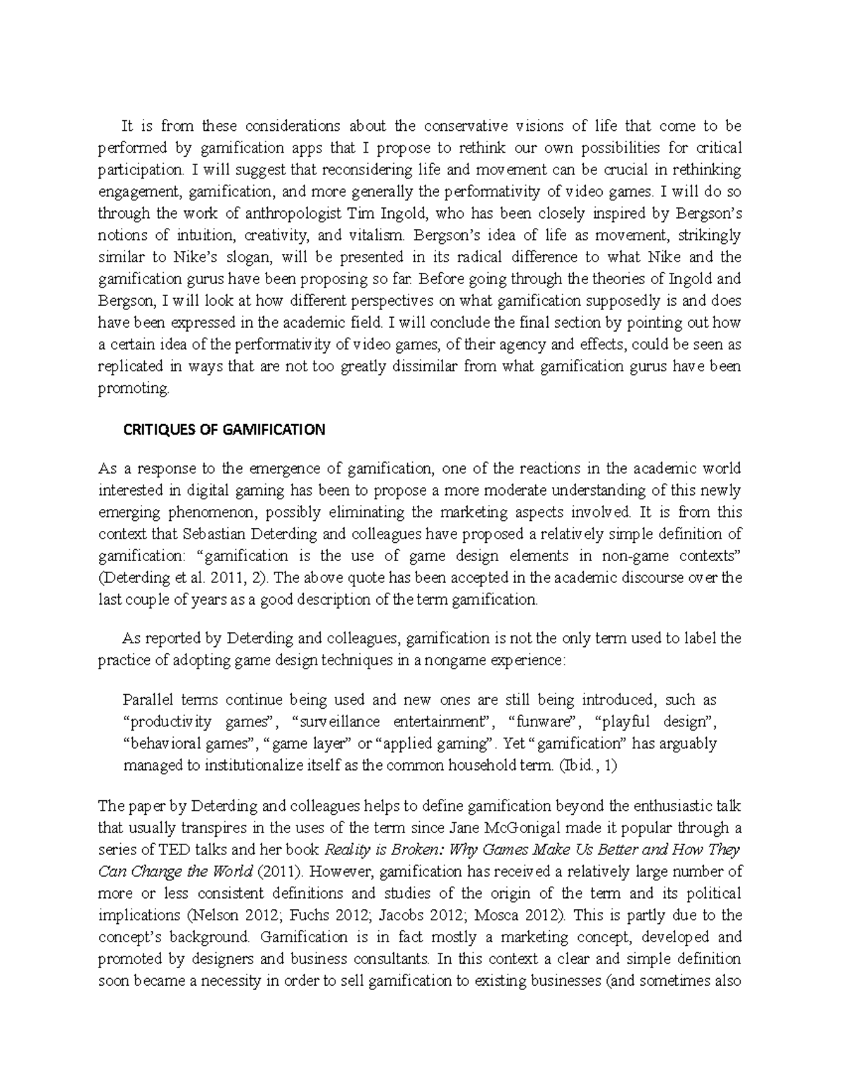 Critiques OF Gamification - It is from these considerations about the ...