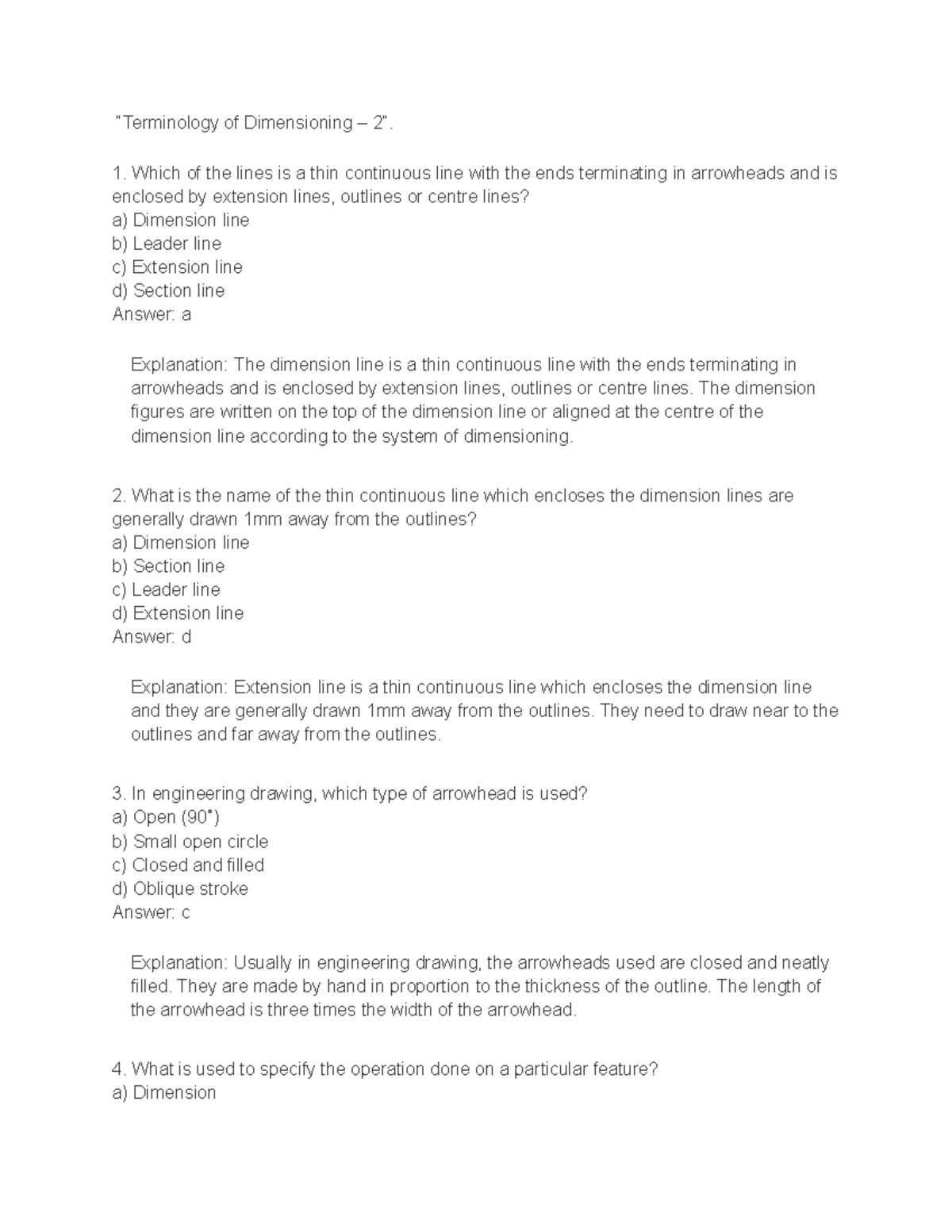 Engineering Graphics (12) - “Terminology of Dimensioning – 2”. Which of ...