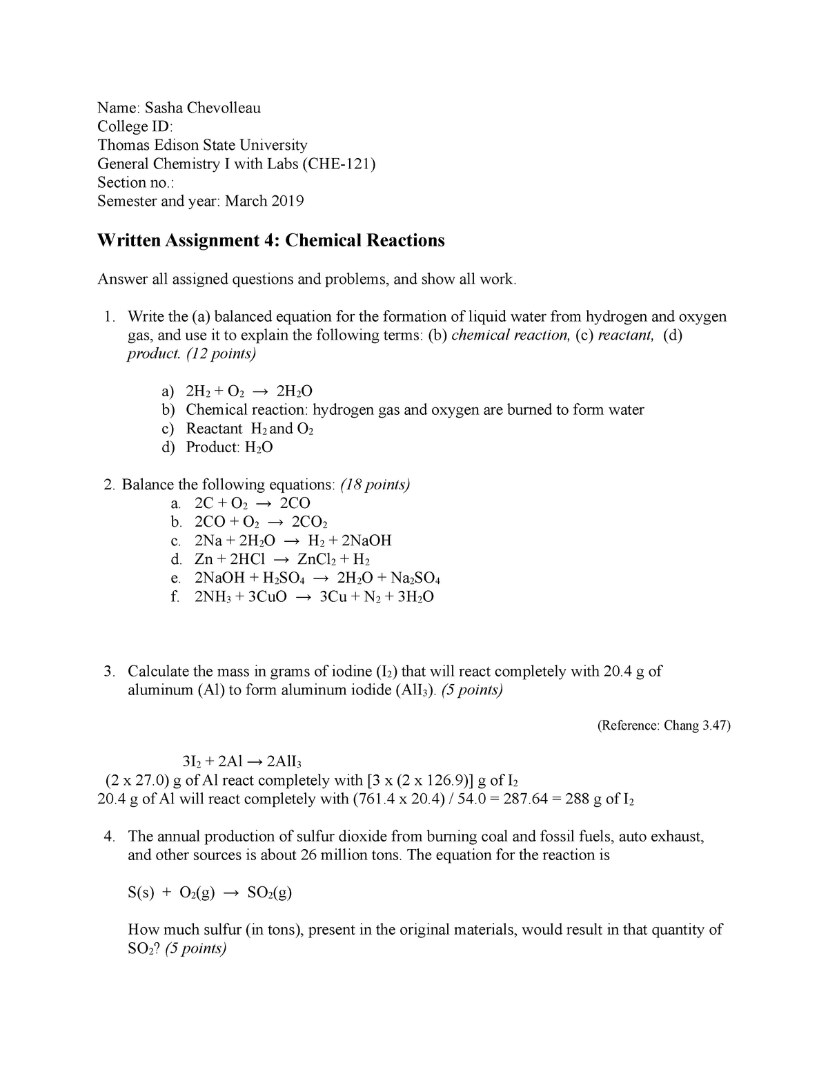 Chemistry Written Assignment 4 - Name: Sasha Chevolleau College ID ...