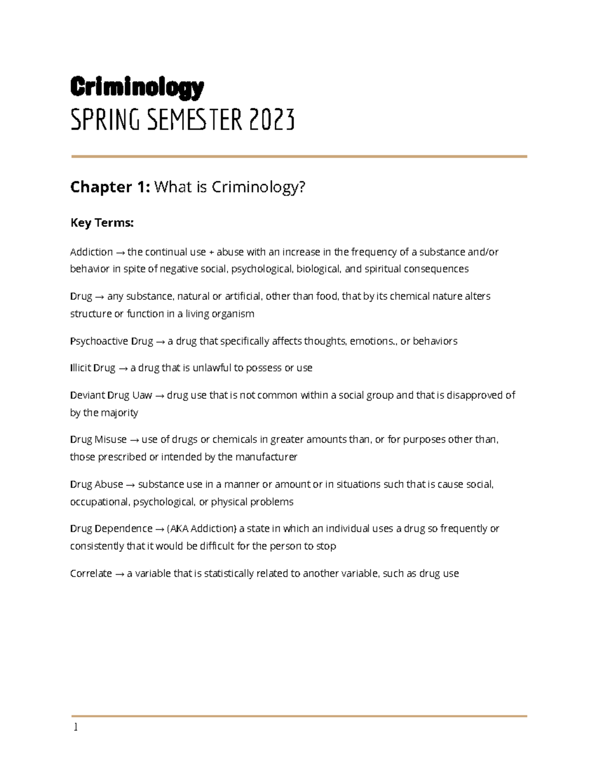 Criminology Notes - Criminology SPRING SEMTER 2023 Chapter 1: What Is ...