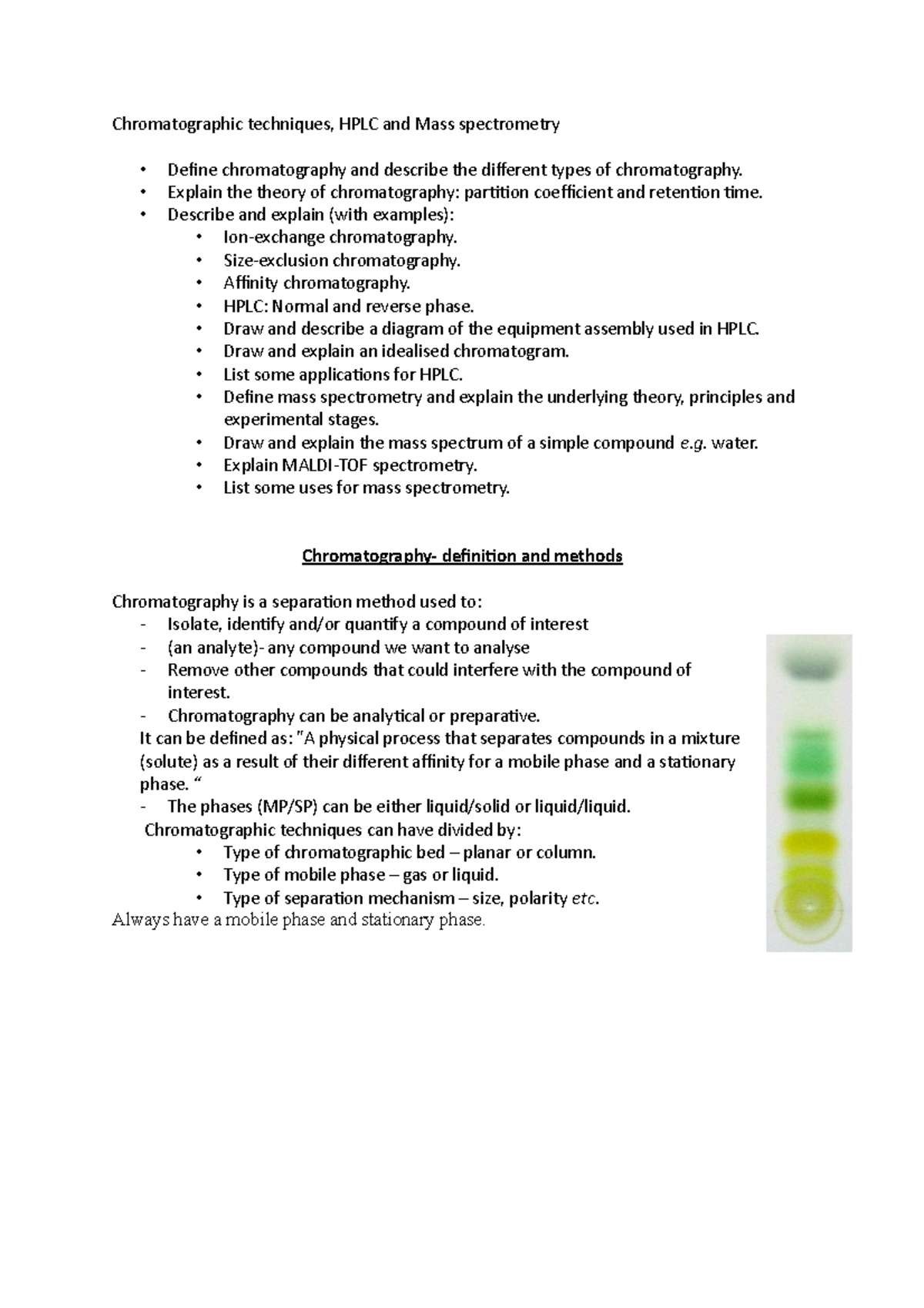 Chromatographic techniques a Chromatographic techniques, HPLC and