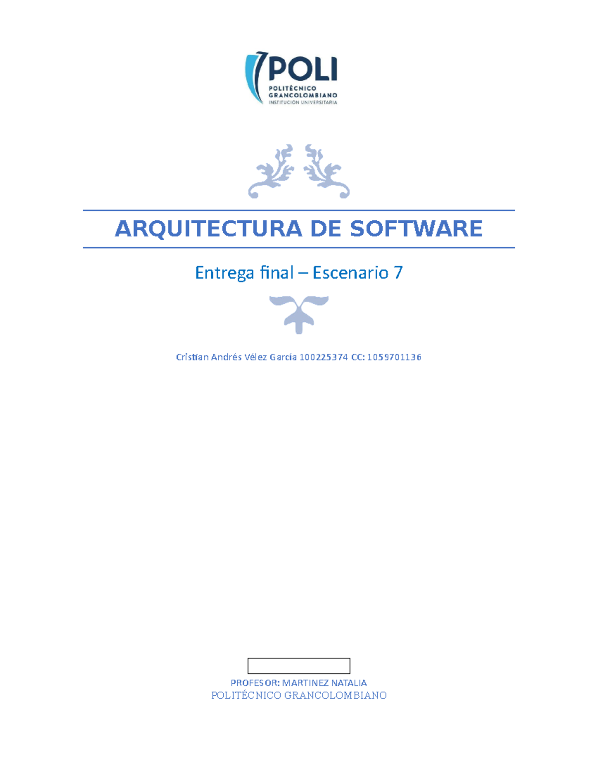 Arquitectura DE Software entrega final - ARQUITECTURA DE SOFTWARE ...