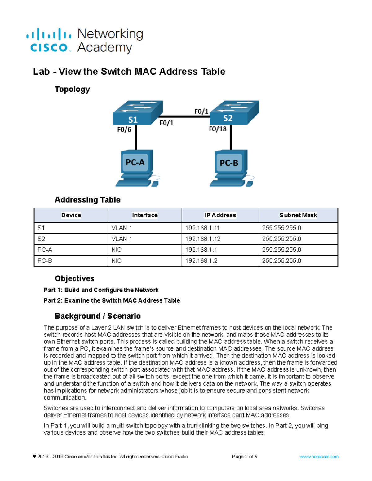 7.3.7 Lab - View The Switch MAC Address Table - Topology Addressing ...