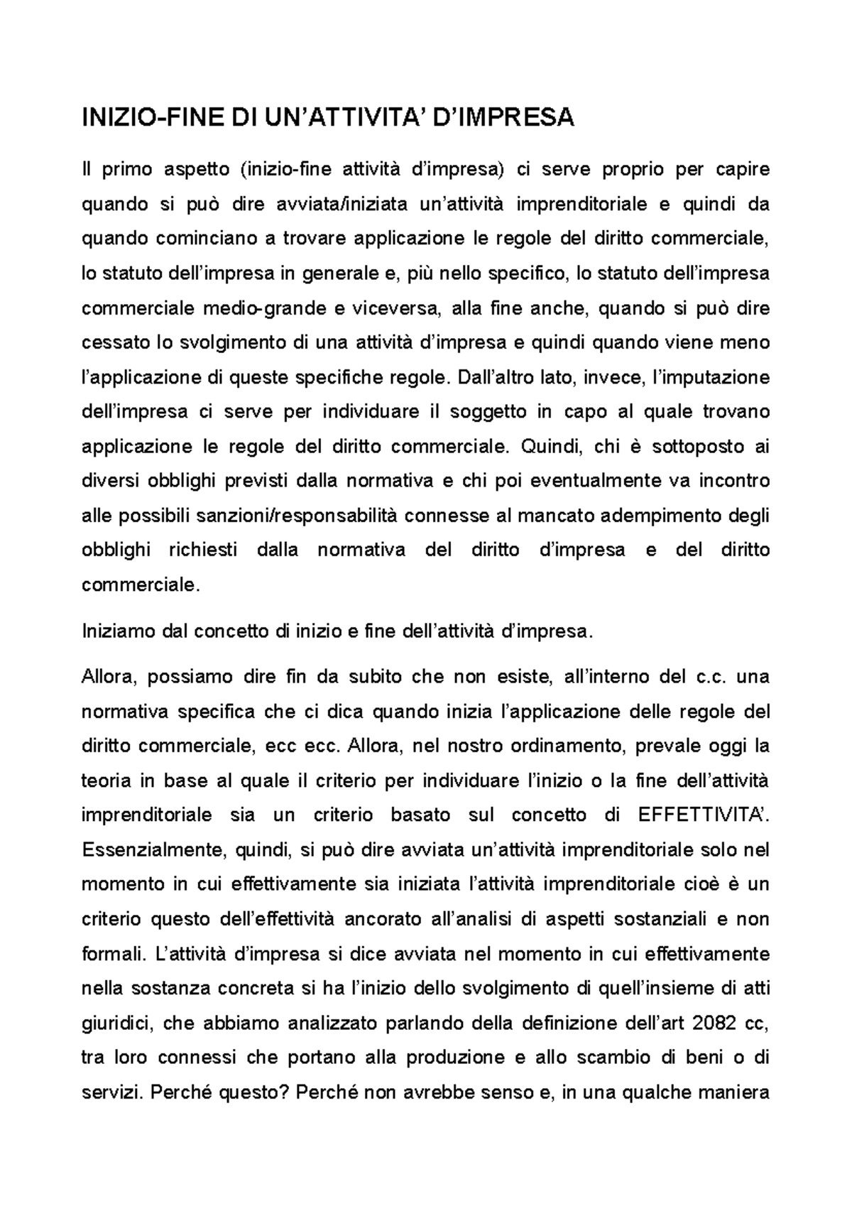 Inizio e fine dell'attività di impresa e criteri di imputazione INIZIOFINE DI UN’ATTIVITA Inizio e fine dell'attività di impresa e criteri di imputazione INIZIOFINE DI UN’ATTIVITA