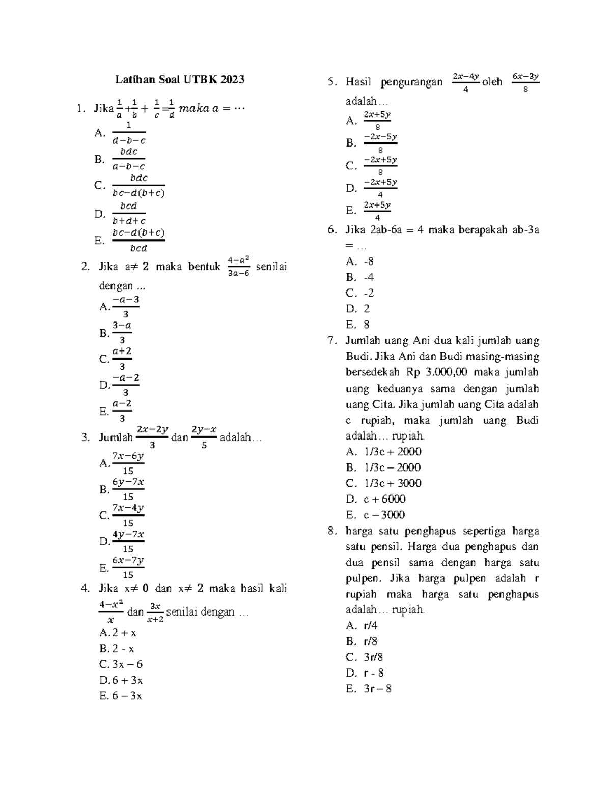 Latihan Soal UTBK 2023 - Latihan Soal UTBK 2023 Jika + = A. B. C. ( ) D ...