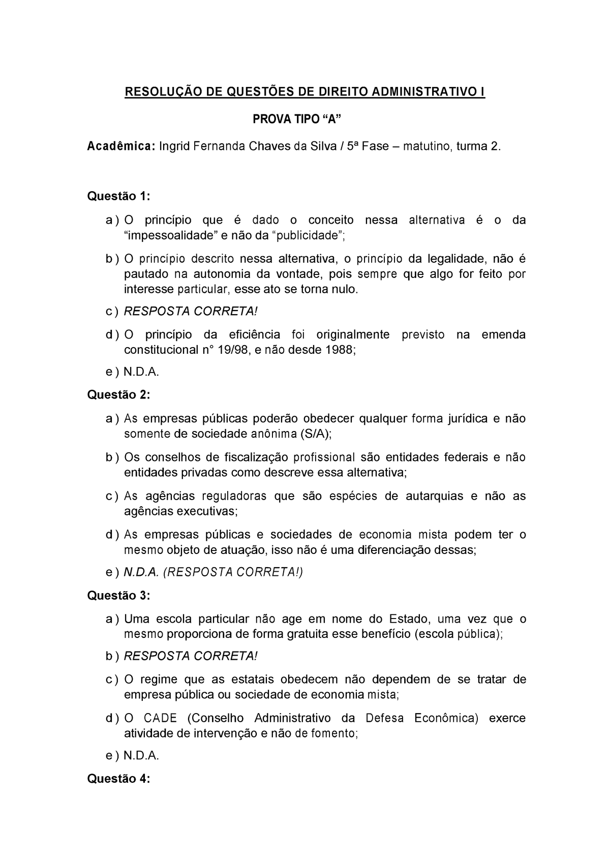 Prova 9 Abril Respostas ResoluÇÃo De QuestÕes De Direito Administrativo I Prova Tipo “a 2265