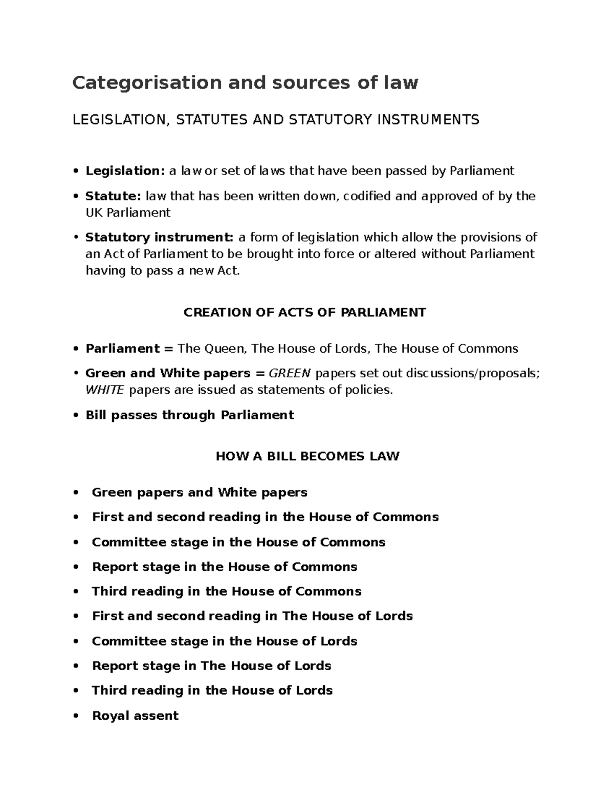 Common Law Lecture 2 Categorisation and sources of law LEGISLATION