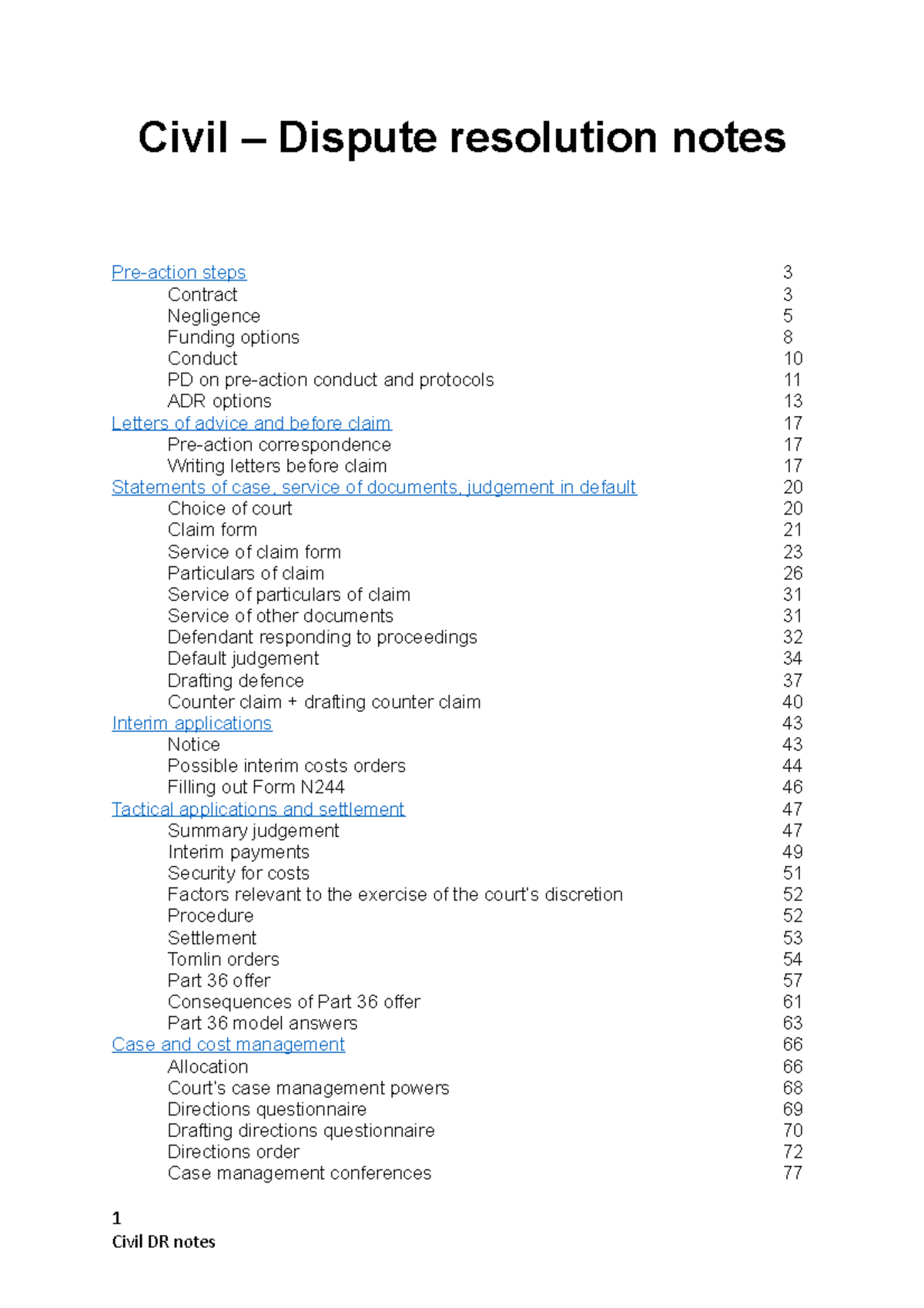 Civil DR notes - Civil – Dispute resolution notes E. the contract ...