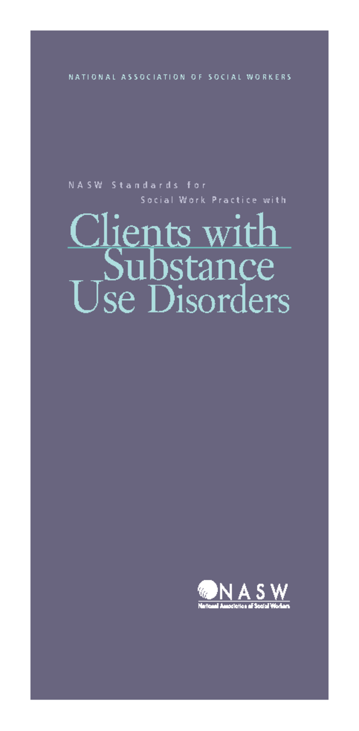 NASW Standards - Reading material - N A T I O N A L A S S O C I A T I O ...