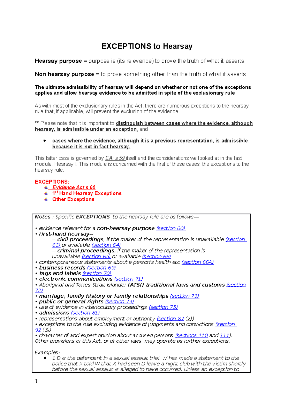 Exceptions to Hearsay EXCEPTIONS to Hearsay Hearsay purpose = purpose