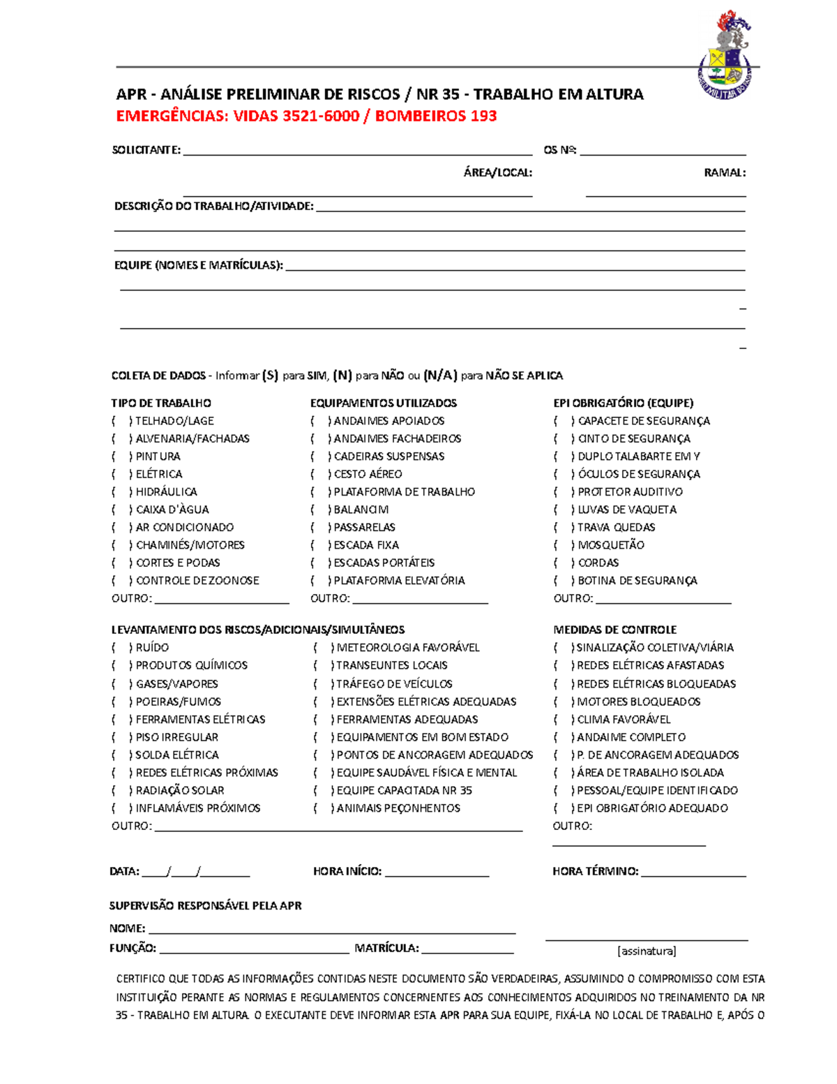 Form dstr analise preliminar riscos - APR - ANÁLISE PRELIMINAR DE ...