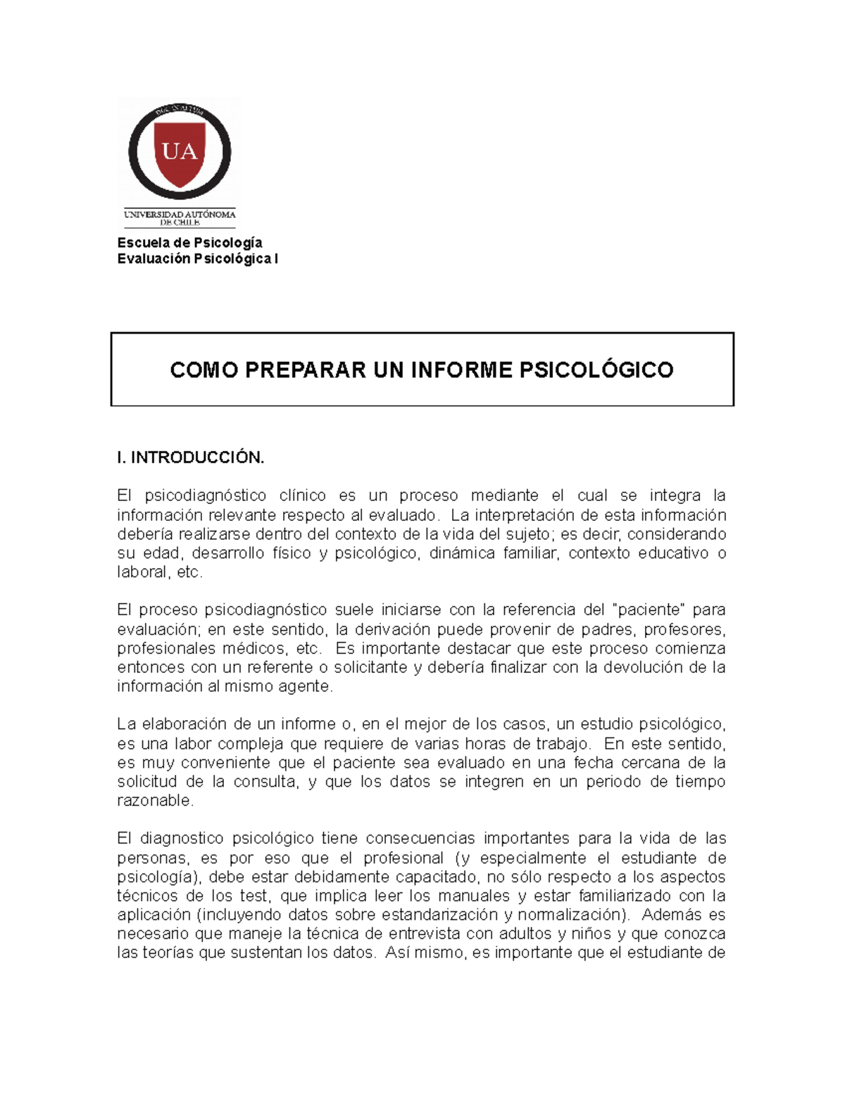 Modelos Informe Psicologico - Escuela de Psicología Evaluación Psicológica  I COMO PREPARAR UN - Studocu