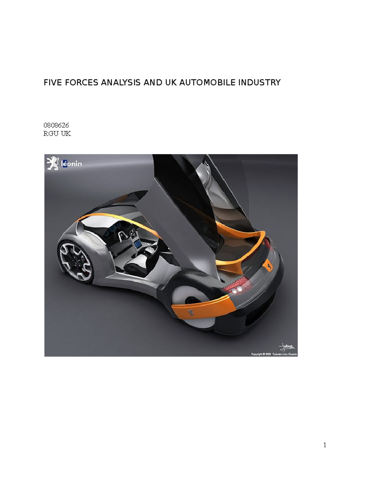 UK Automobile Industry 5 Forces Model FIVE FORCES ANALYSIS AND UK
