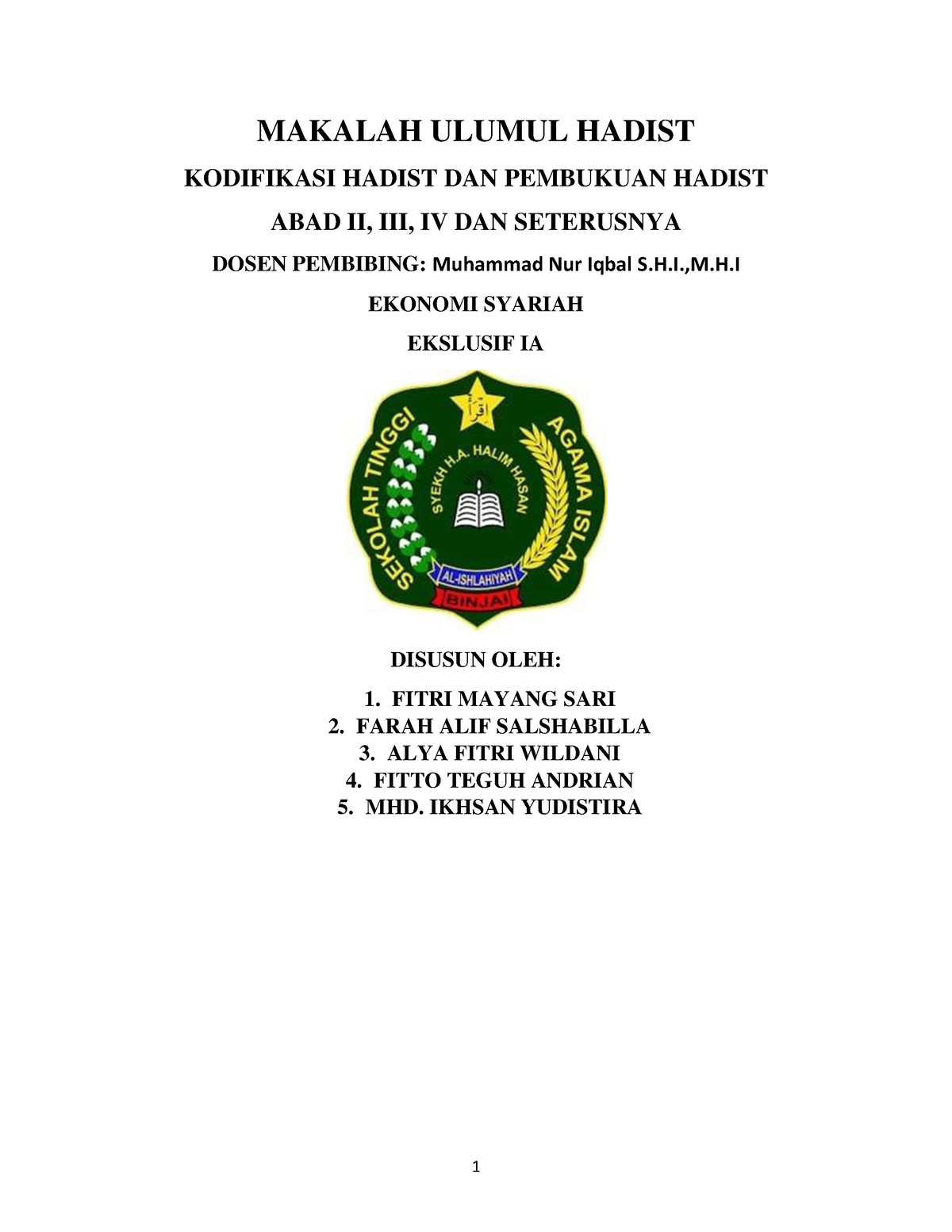 Makalah Ulumul Hadist Kelompk 4-1 - MAKALAH ULUMUL HADIST KODIFIKASI ...