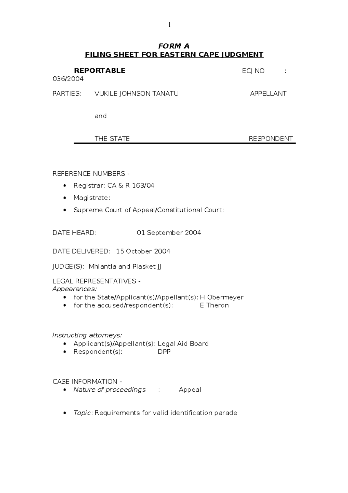Tonata v S - ID Parades - FORM A FILING SHEET FOR EASTERN CAPE JUDGMENT ...