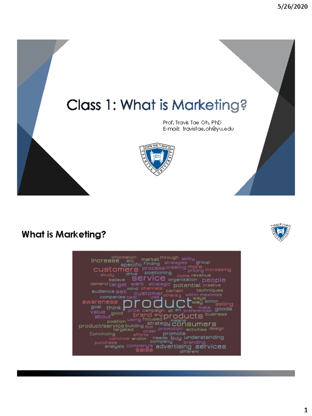 Principles Of Marketing Class 1 - Prof. Travis Tae Oh, PhD E-mail ...