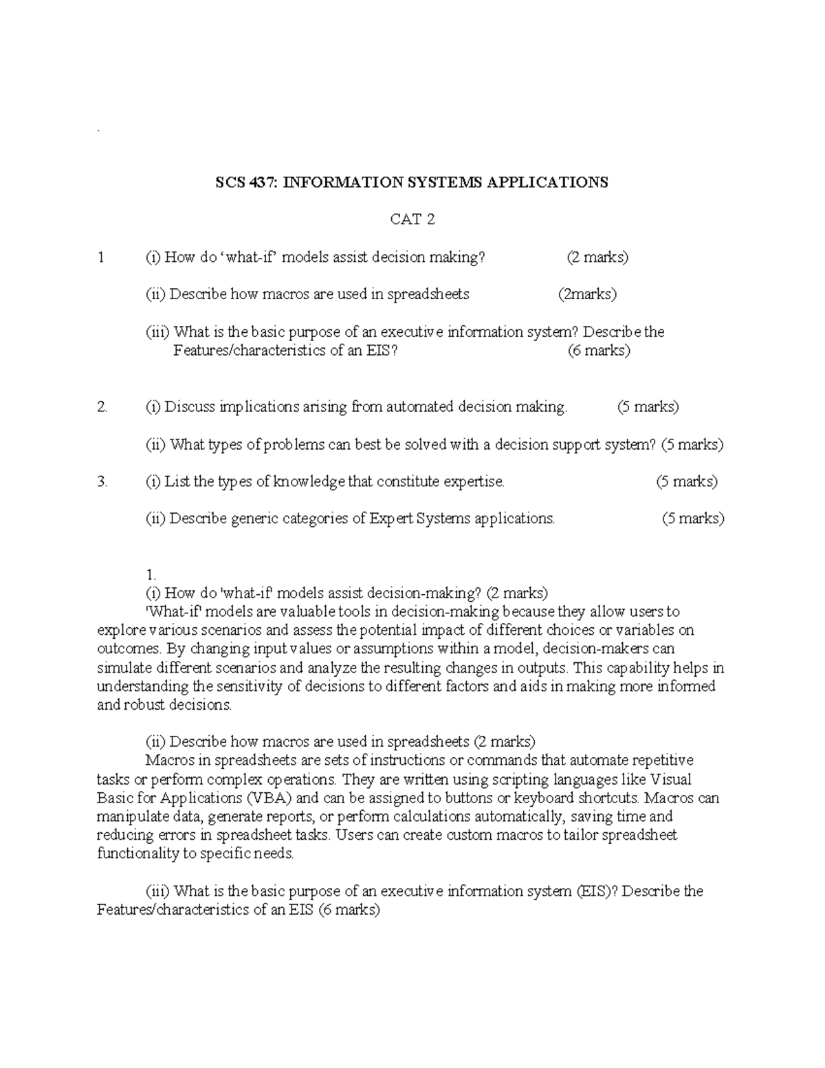 CAT2 - . SCS 437: INFORMATION SYSTEMS APPLICATIONS CAT 2 1 (i) How do ...