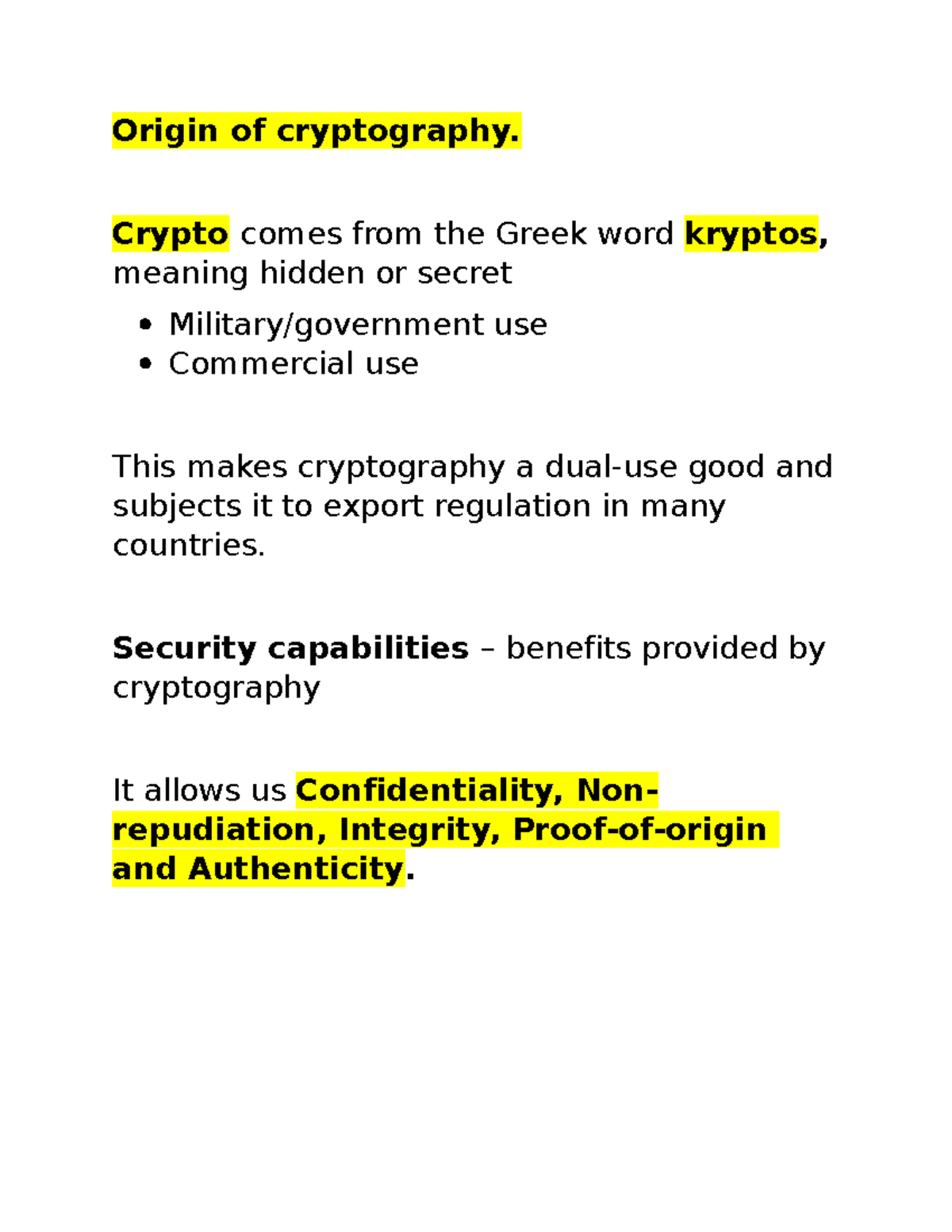 Notes for c839 - Origin of cryptography. Crypto comes from the Greek ...