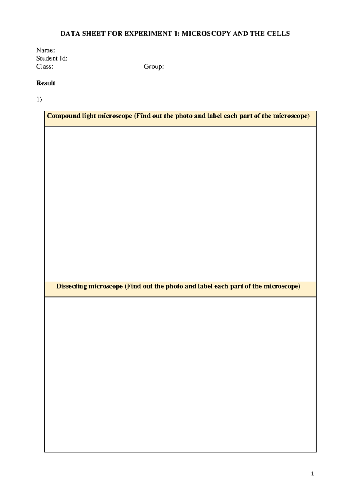 DATA Sheet FOR Experiment 1- Microscopy AND THE Cells - 1 DATA SHEET ...