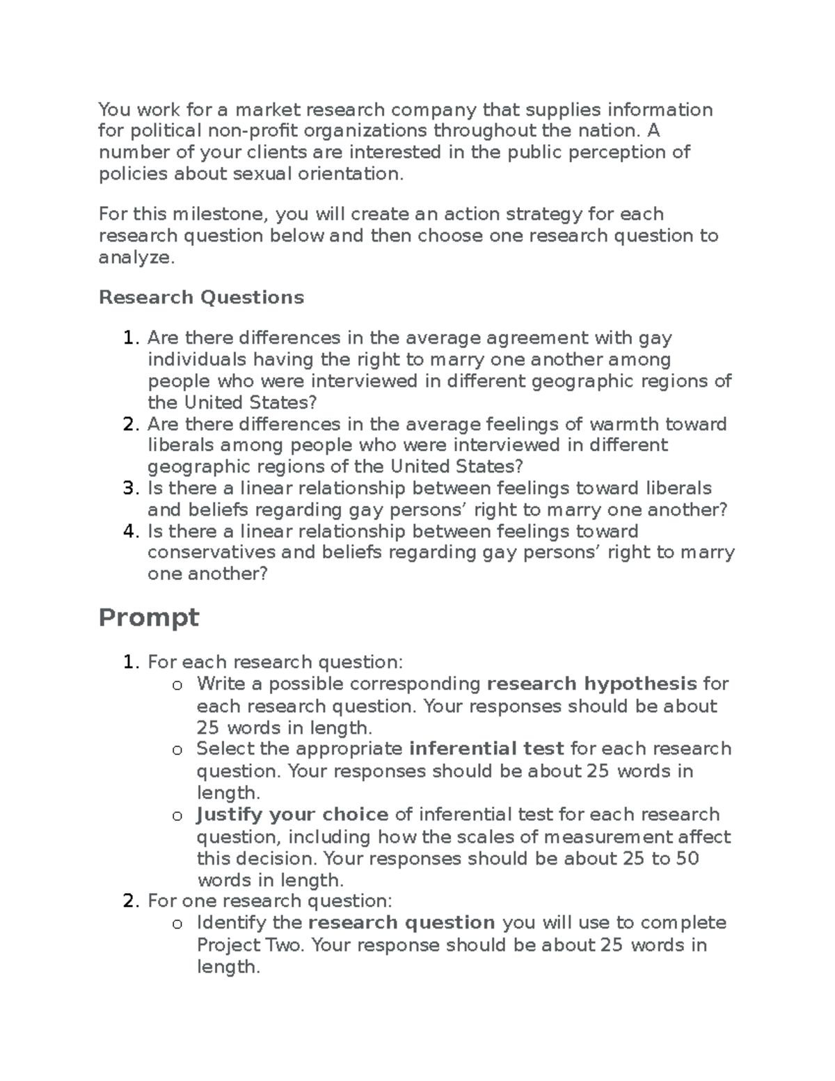 Research - Module 1 - You work for a market research company that ...