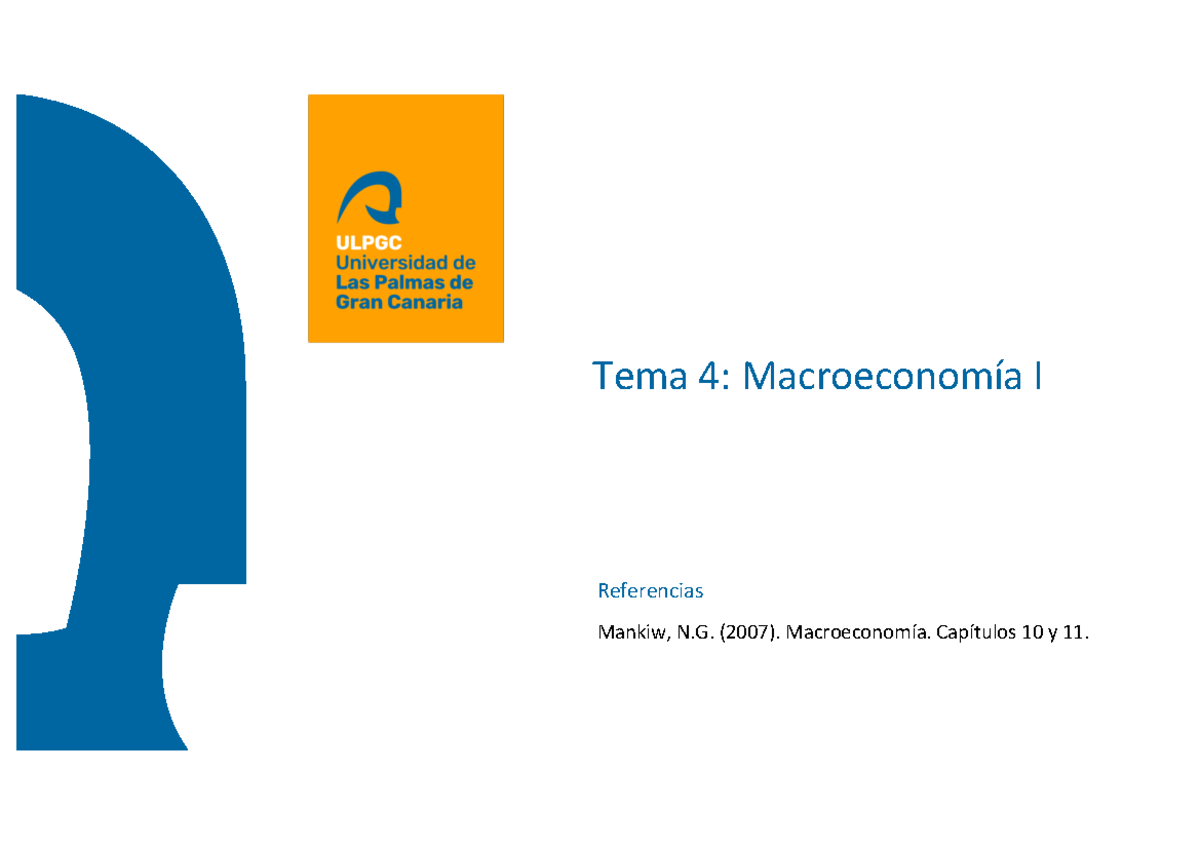 Tema 4 AE 2023 24 - APUNTES - Tema 4: Macroeconomía I Referencias ...