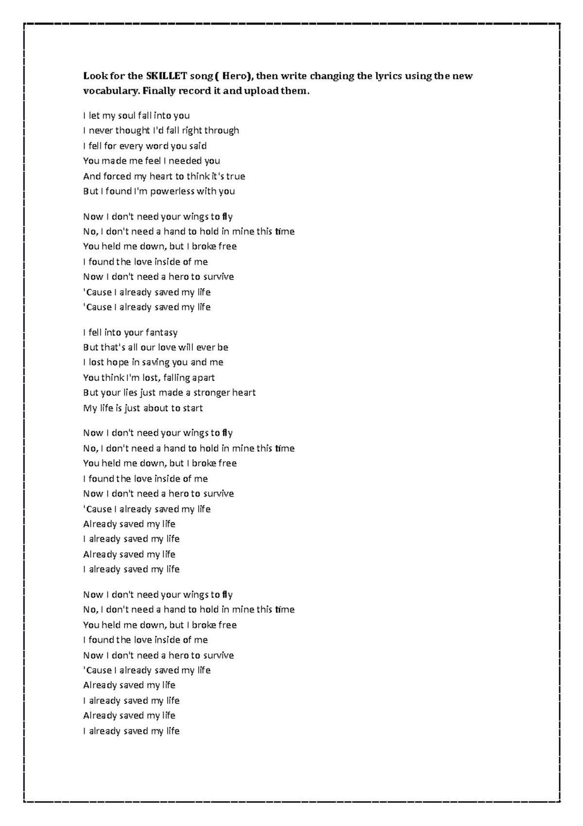 Skillet Hero Transcripción con parafraseo Look for the SKILLET song