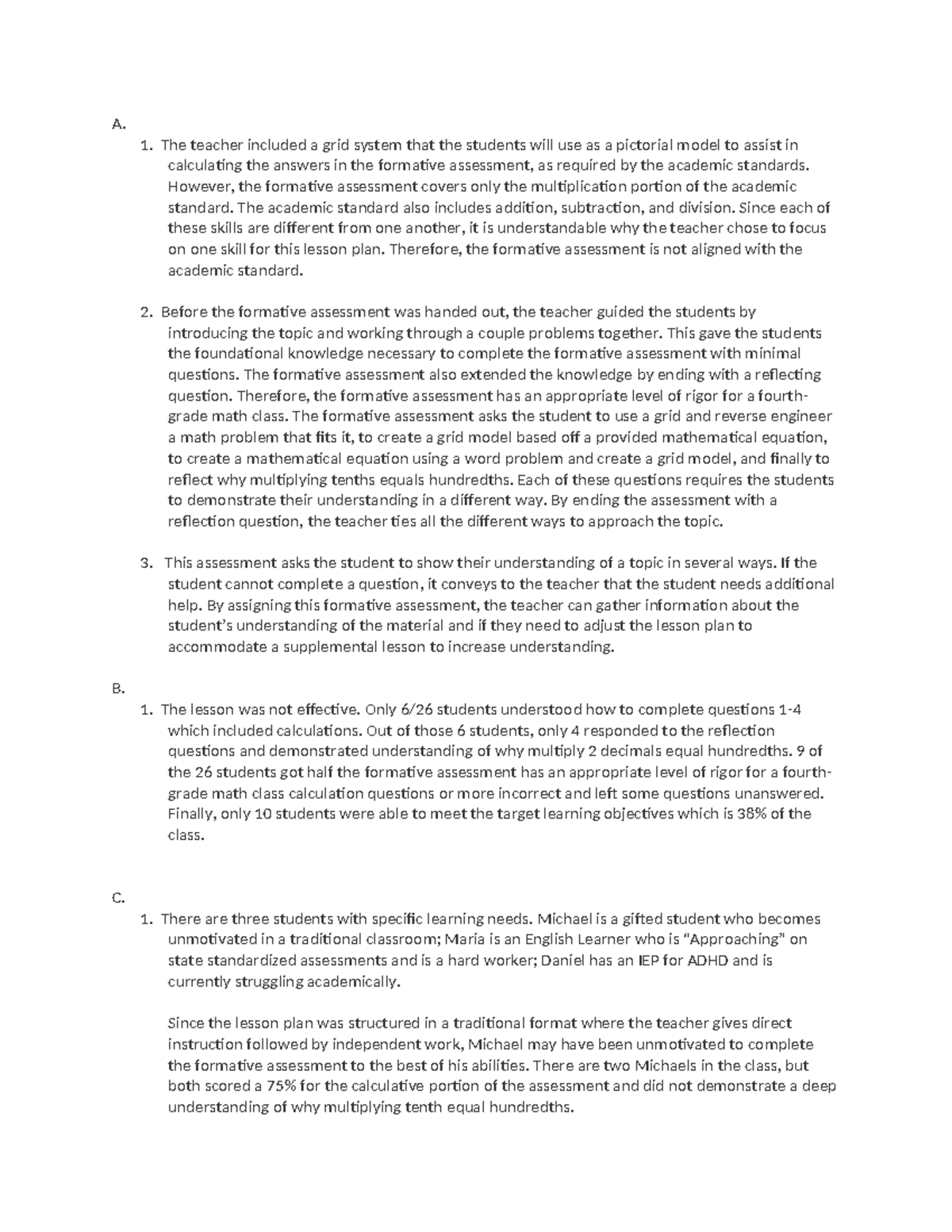 Task 3 - aaaa - A. The teacher included a grid system that the students ...