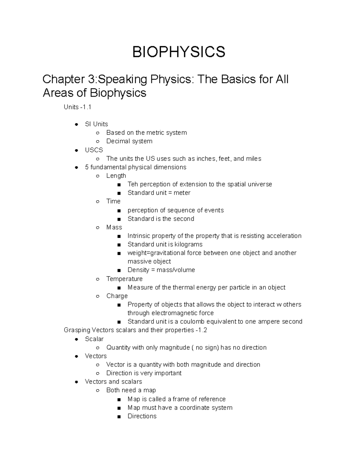 Biophysics - Lecture notes - BIOPHYSICS Chapter 3:Speaking Physics: The ...