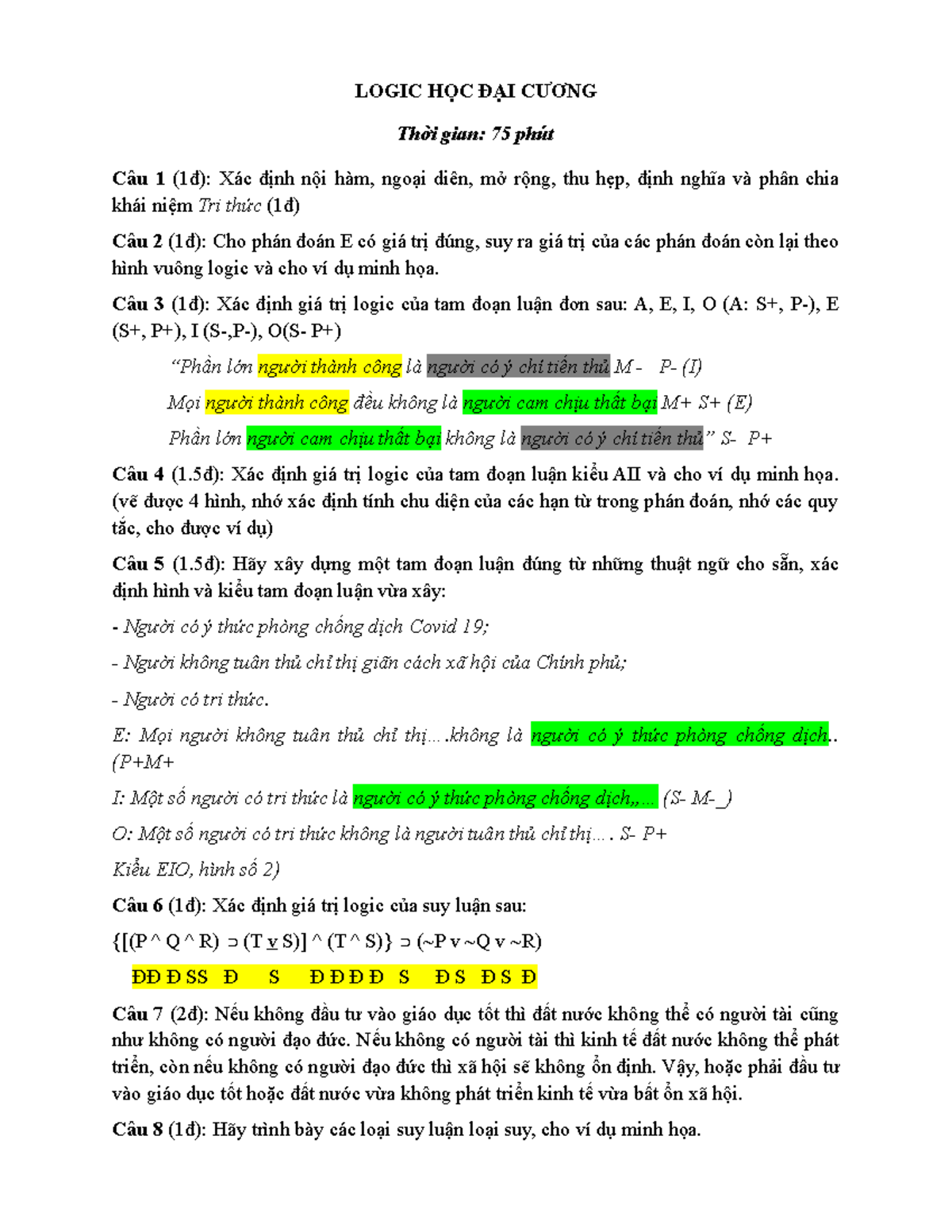 DE THI CUOI KY Logic HOC 2021 LOGIC HỌC ĐẠI CƯƠNG Thời gian 75 phút