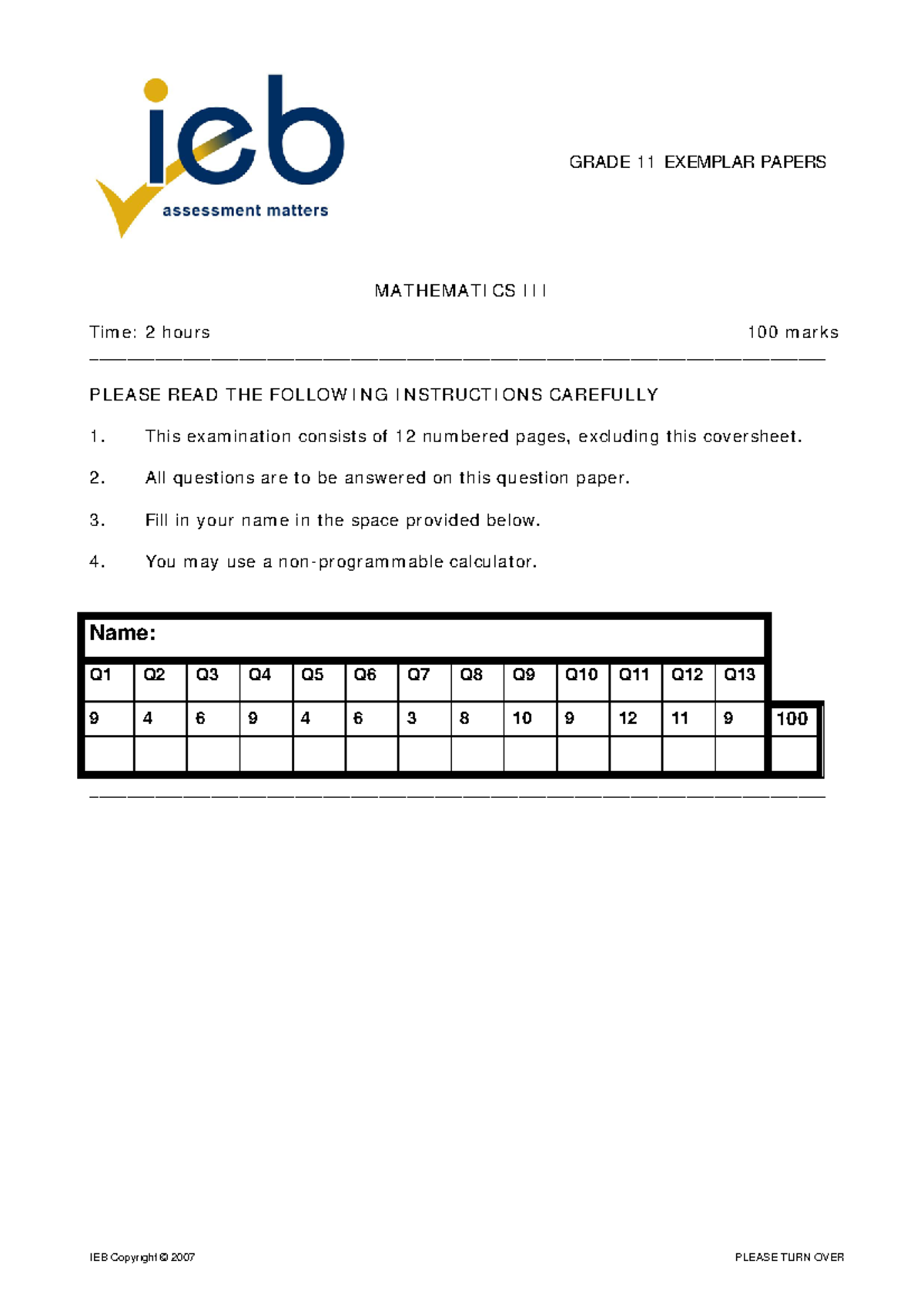 Mathematics Paper 3 Grade 11 Examplars - IEB Copyright © 2007 PLEASE ...