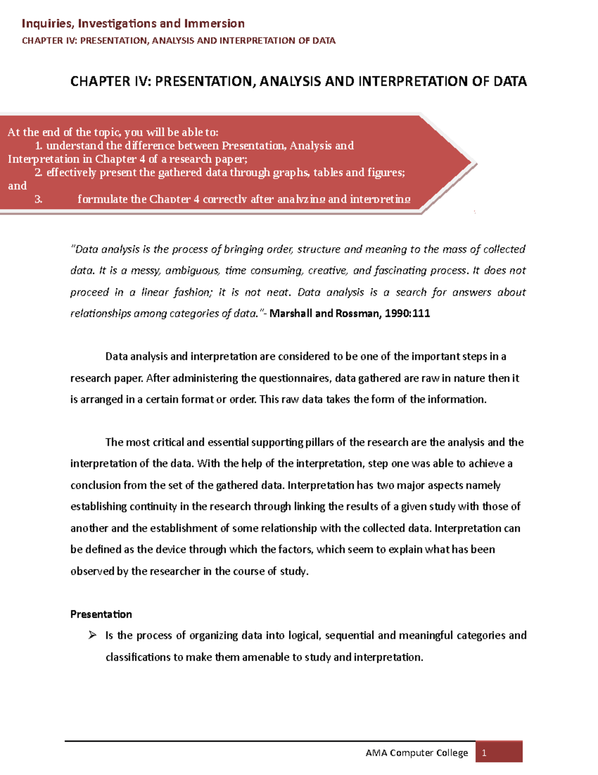 Analysis interpretation and presentation of data