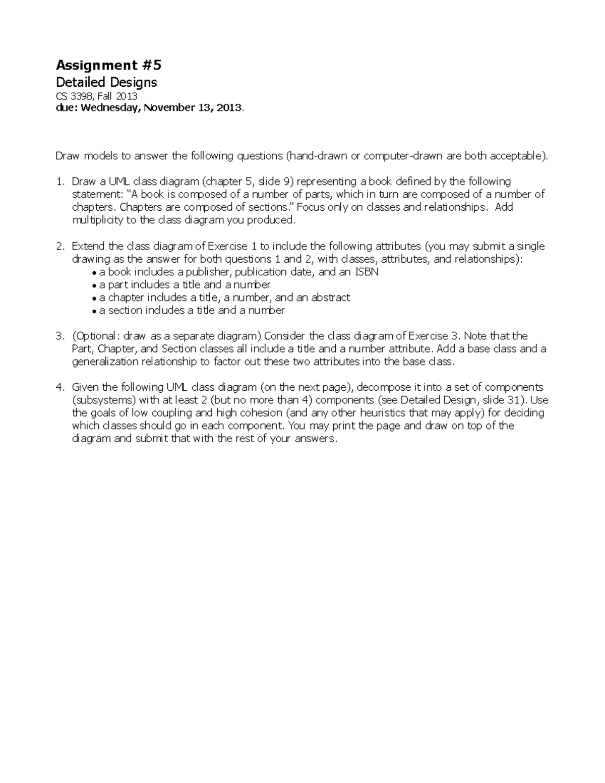 Assignment 5 - CS 3398 - Assignment Detailed Designs CS 3398, Fall 2013 ...