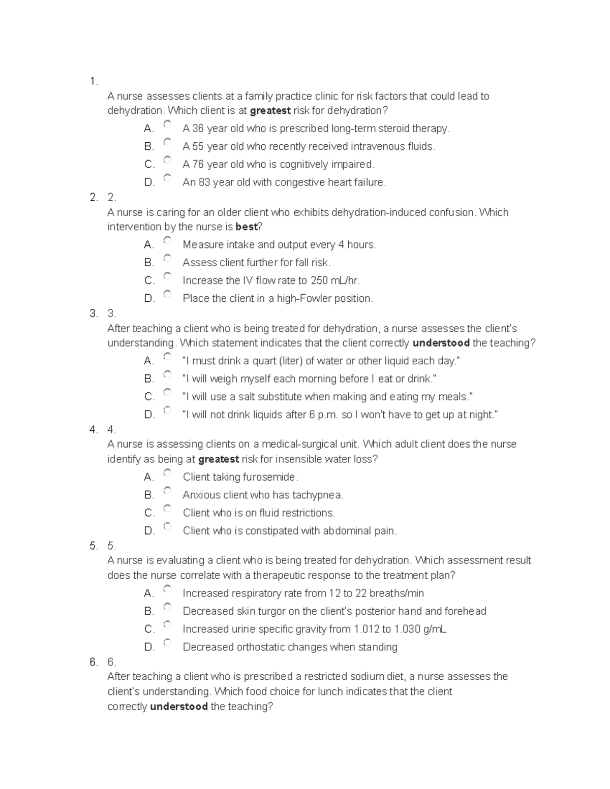 Fluid and electrolytes practice questions - 1. A nurse assesses clients ...