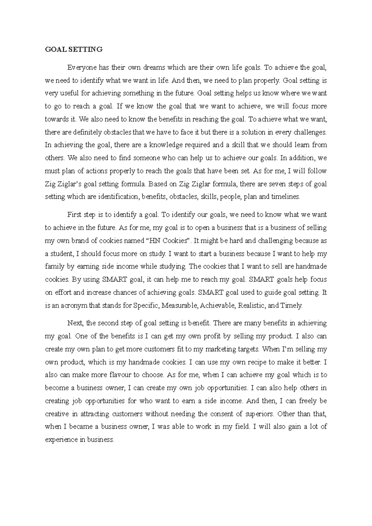 GOAL Setting - ASSIGNMENT - GOAL SETTING Everyone has their own dreams ...