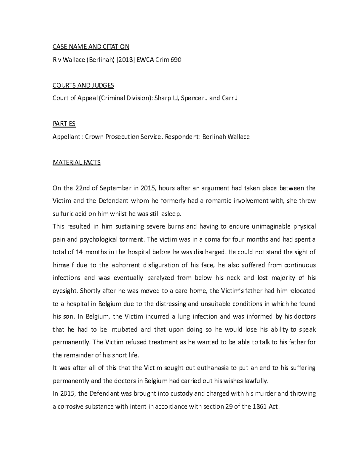 Case note criminal year 1 - CASE NAME AND CITATION R v Wallace ...