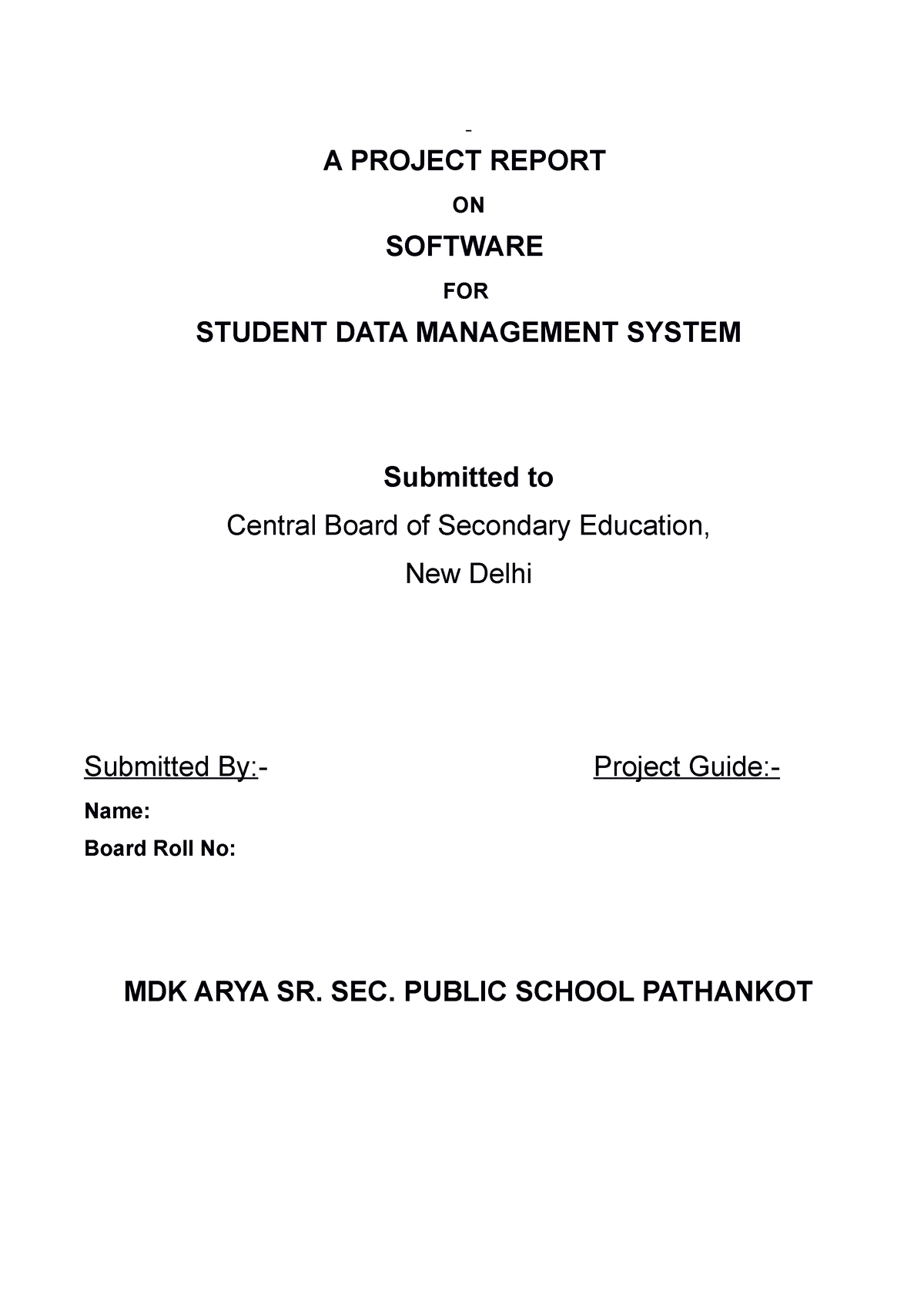 Student data management 1 2 - A PROJECT REPORT ON SOFTWARE FOR STUDENT ...