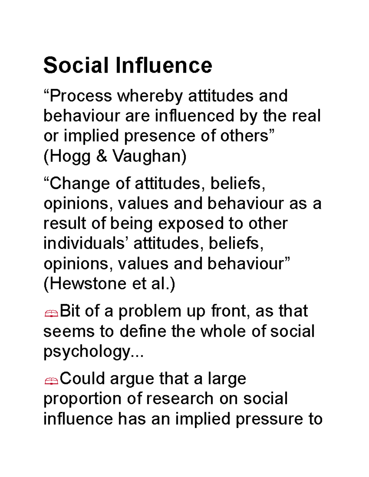 Social Psyc 6 - Lecture Notes 6 - Social Influence “Process Whereby ...