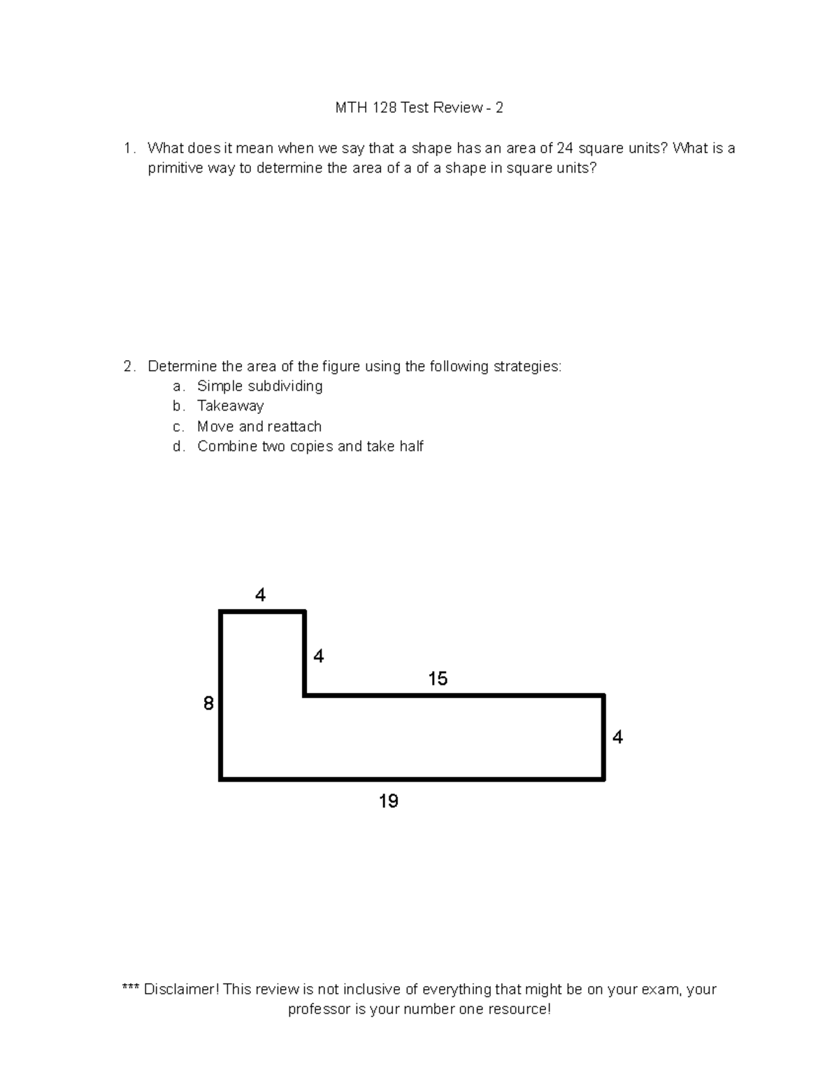 MTH 128 Test Review Exam 2 MTH 128 Test Review 2 1. What does it
