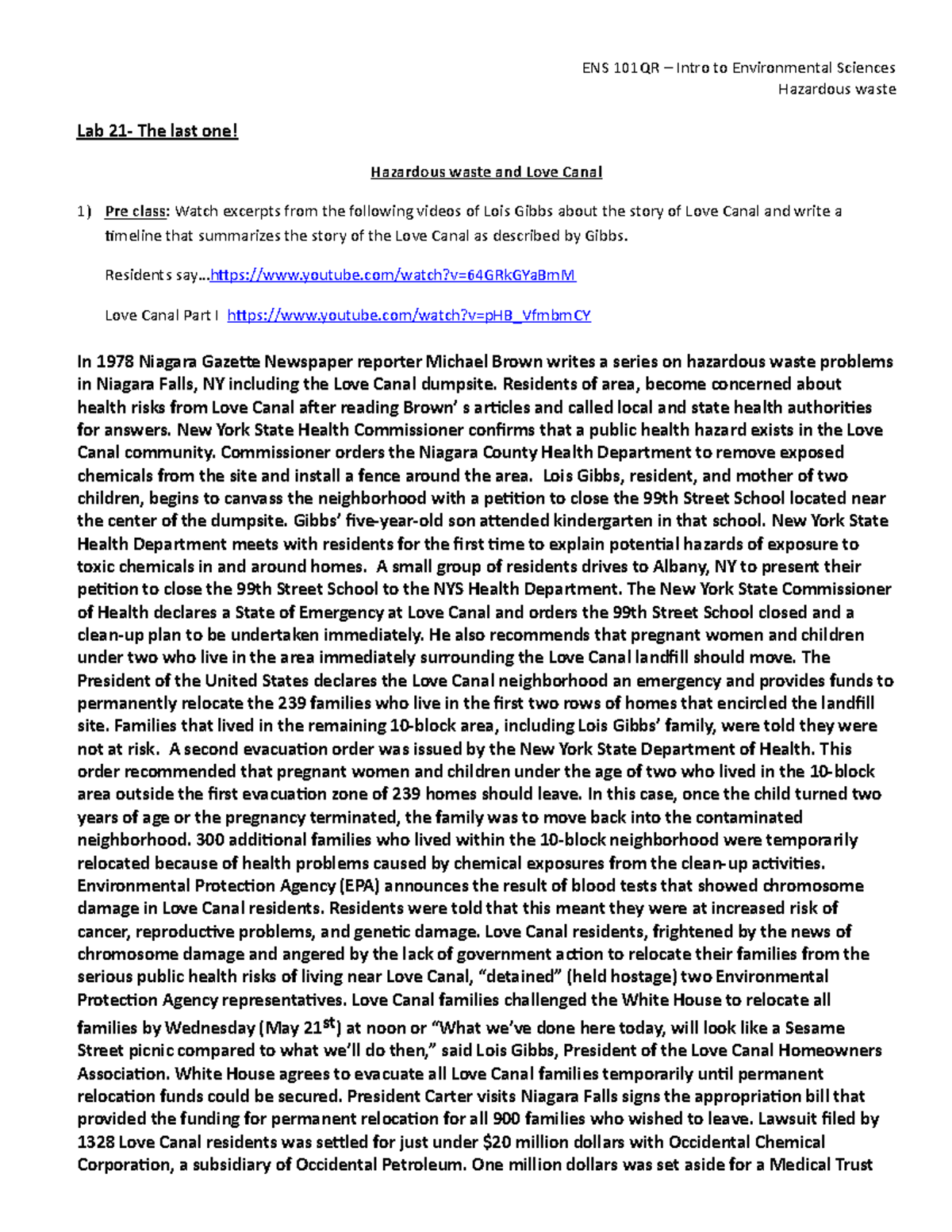 Lab 21 Hazardous waste Lab 21 The last one! Hazardous waste and Love