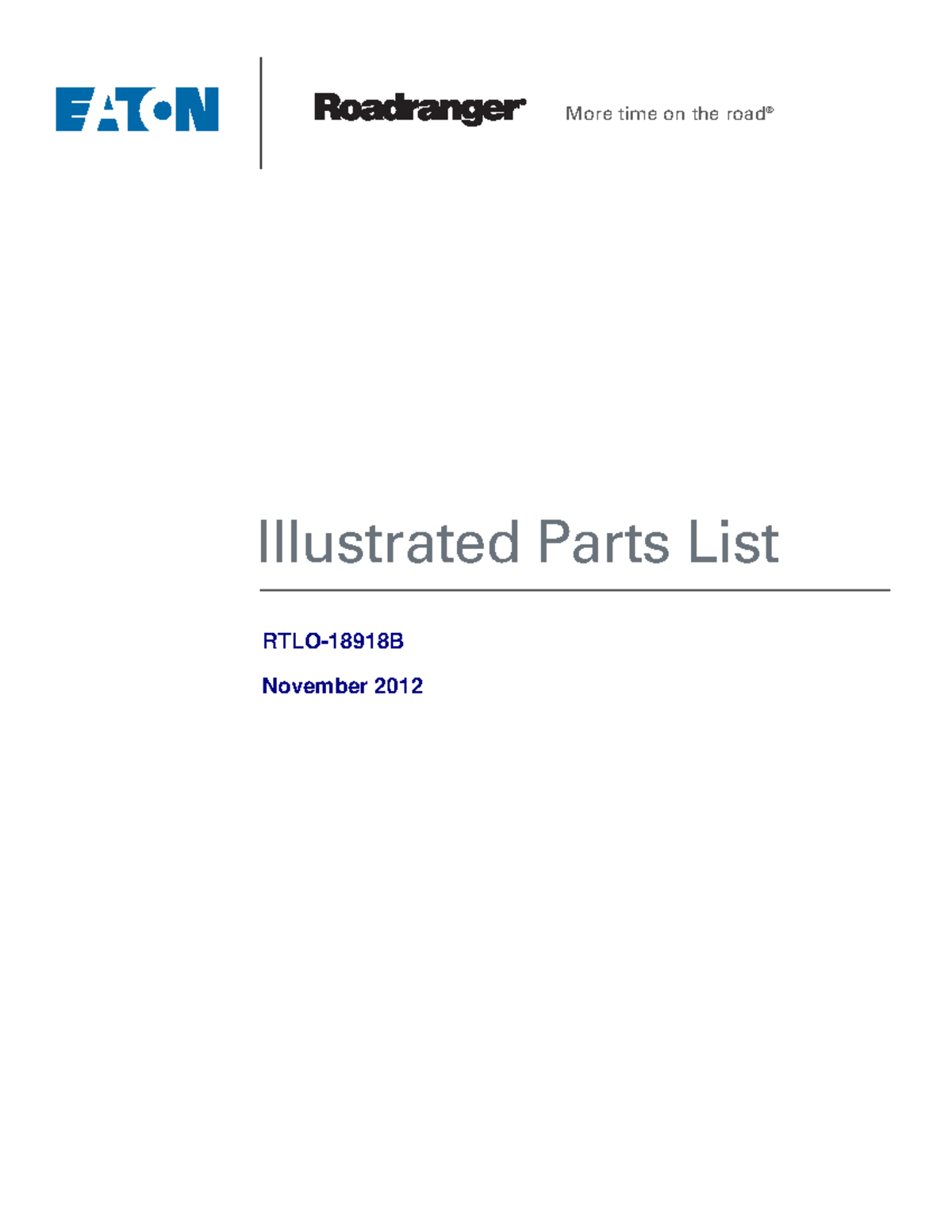 Eatonroadranger RTLO-18918 B - Illustrated Parts List More Time On The ...