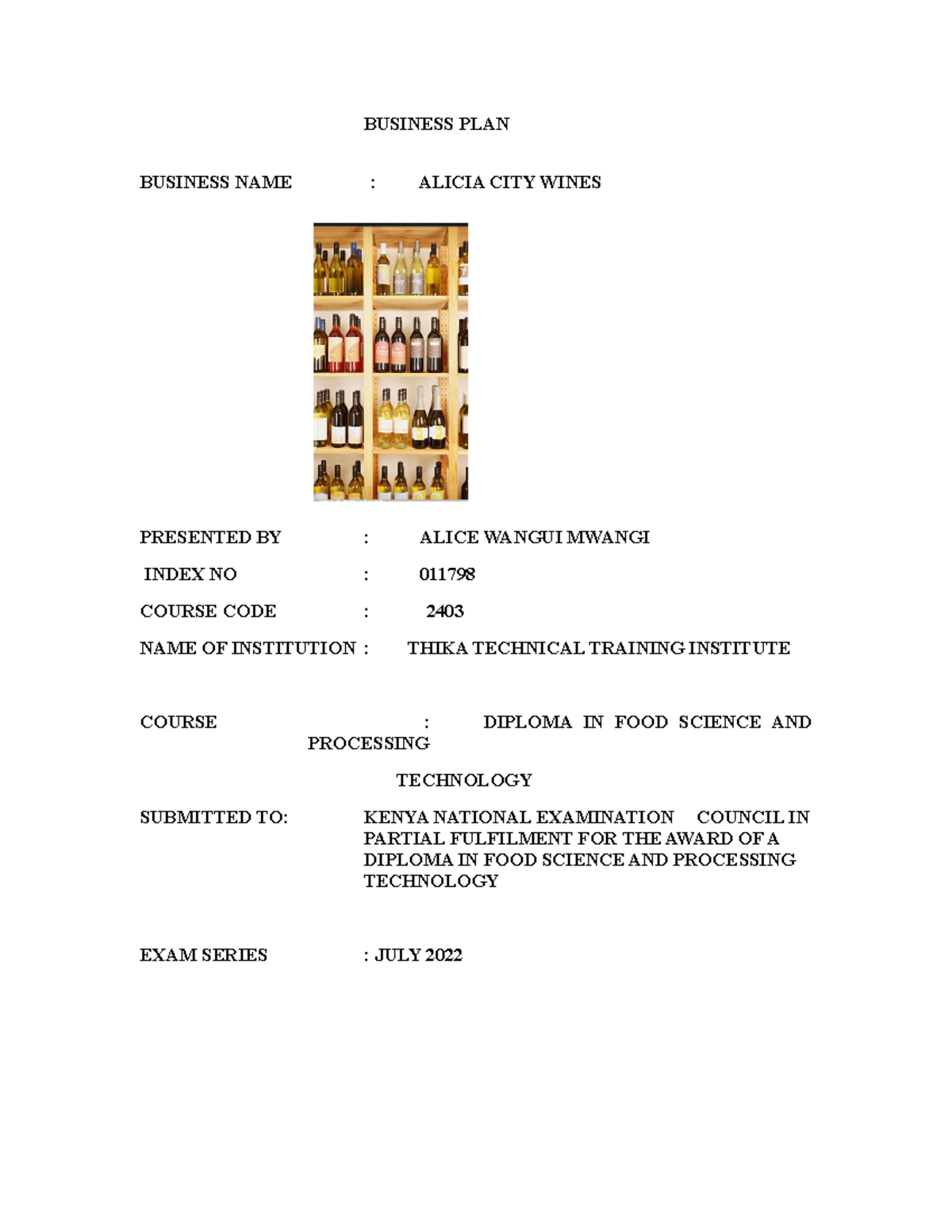 011798 bs plan full wines BUSINESS PLAN BUSINESS NAME ALICIA CITY