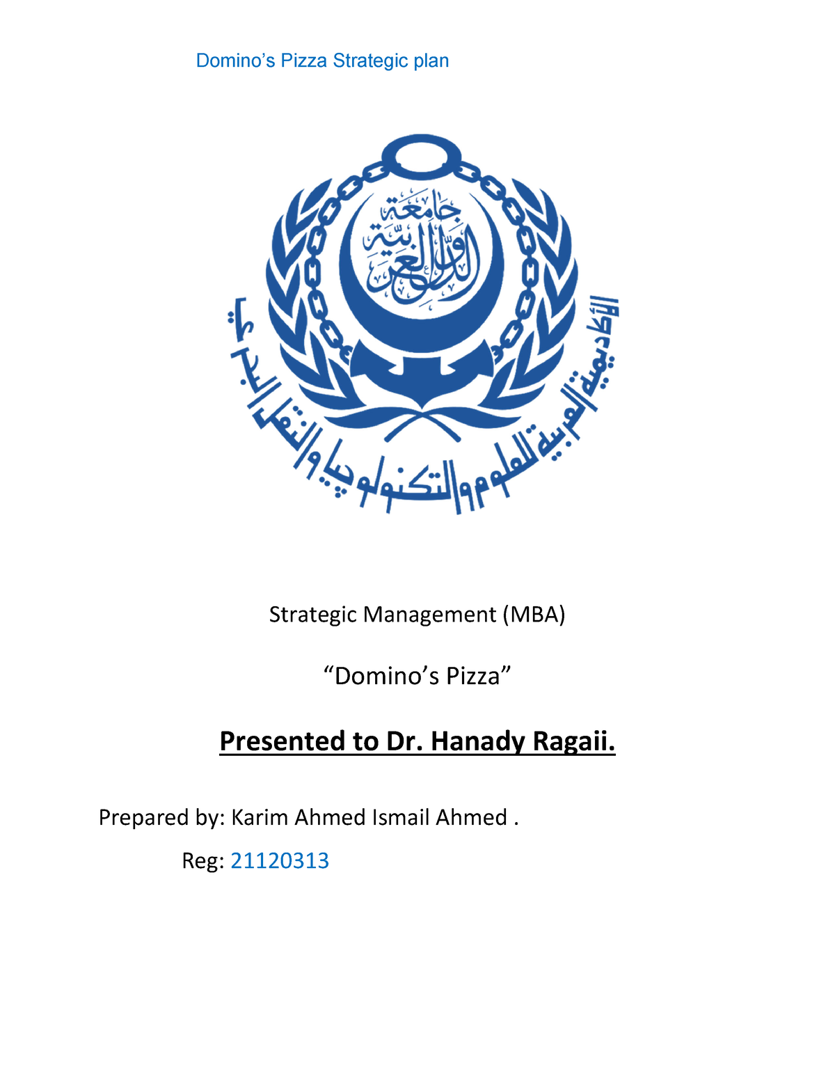 dominos case study strategic management