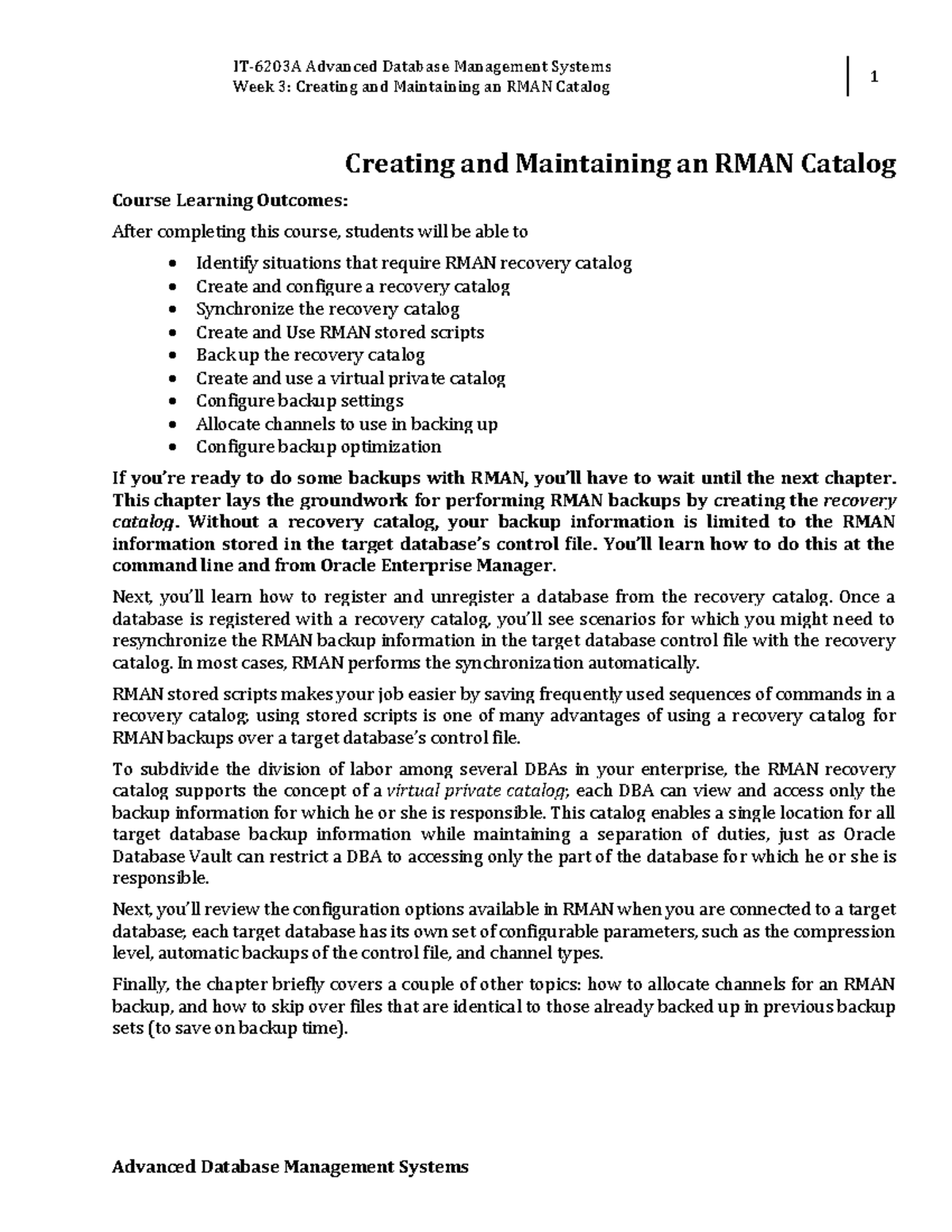 W3 - Creating and Maintaining an RMAN Catalog Module - Week 3: Creating ...