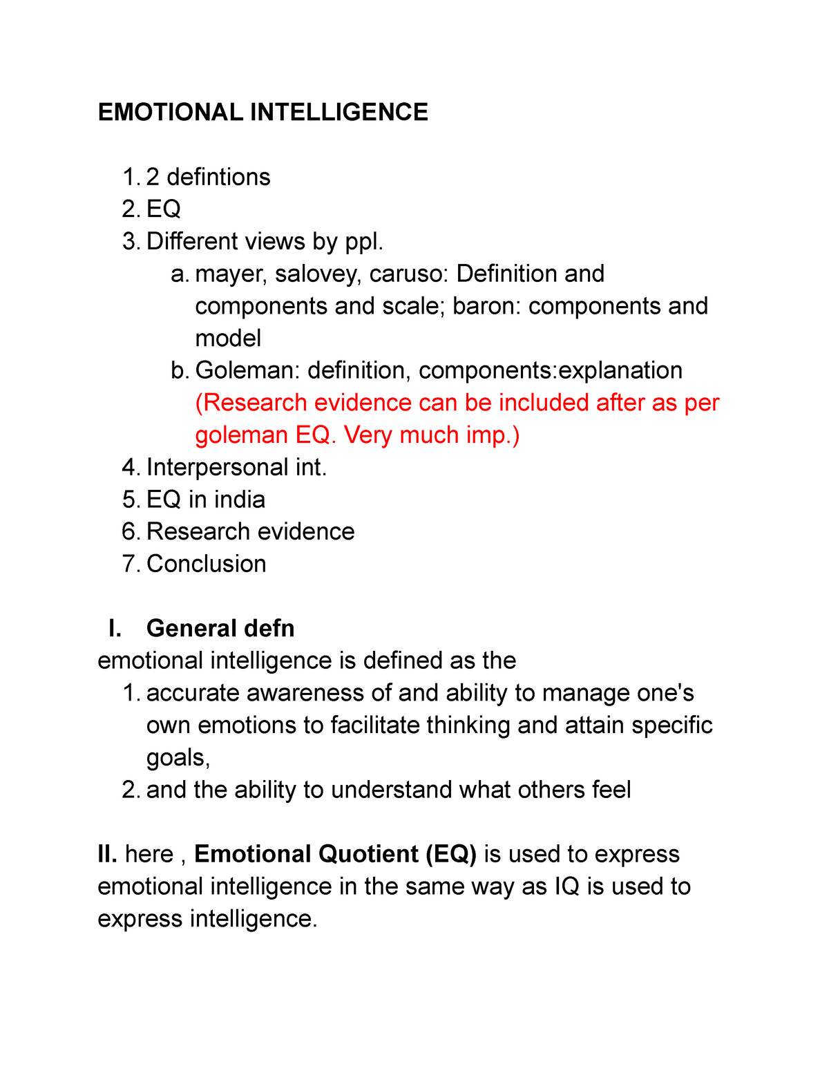 Emotional Intelligence EMOTIONAL INTELLIGENCE 2 defintions EQ