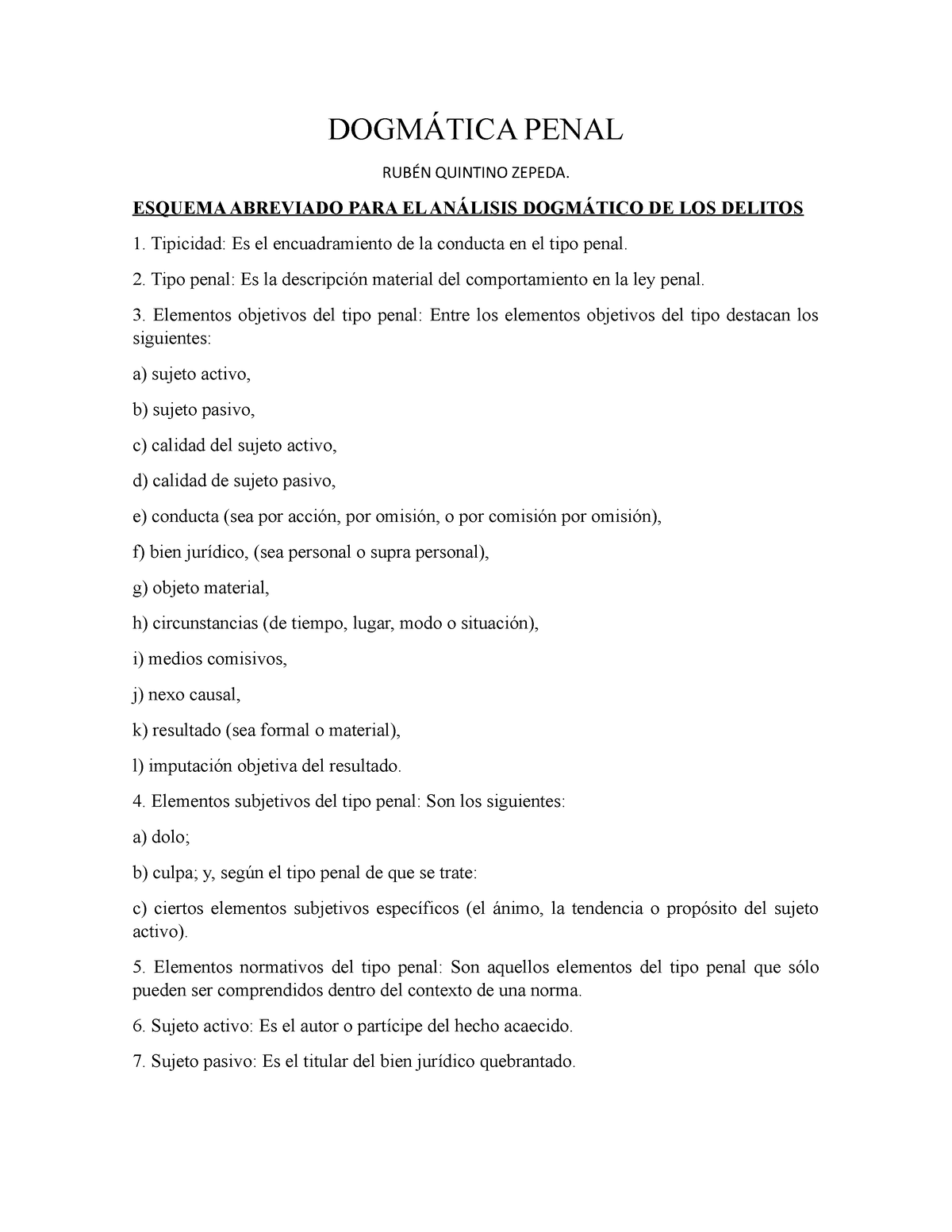 Dogmática Penal - DOGMÁTICA PENAL RUBÉN QUINTINO ZEPEDA. ESQUEMA ...