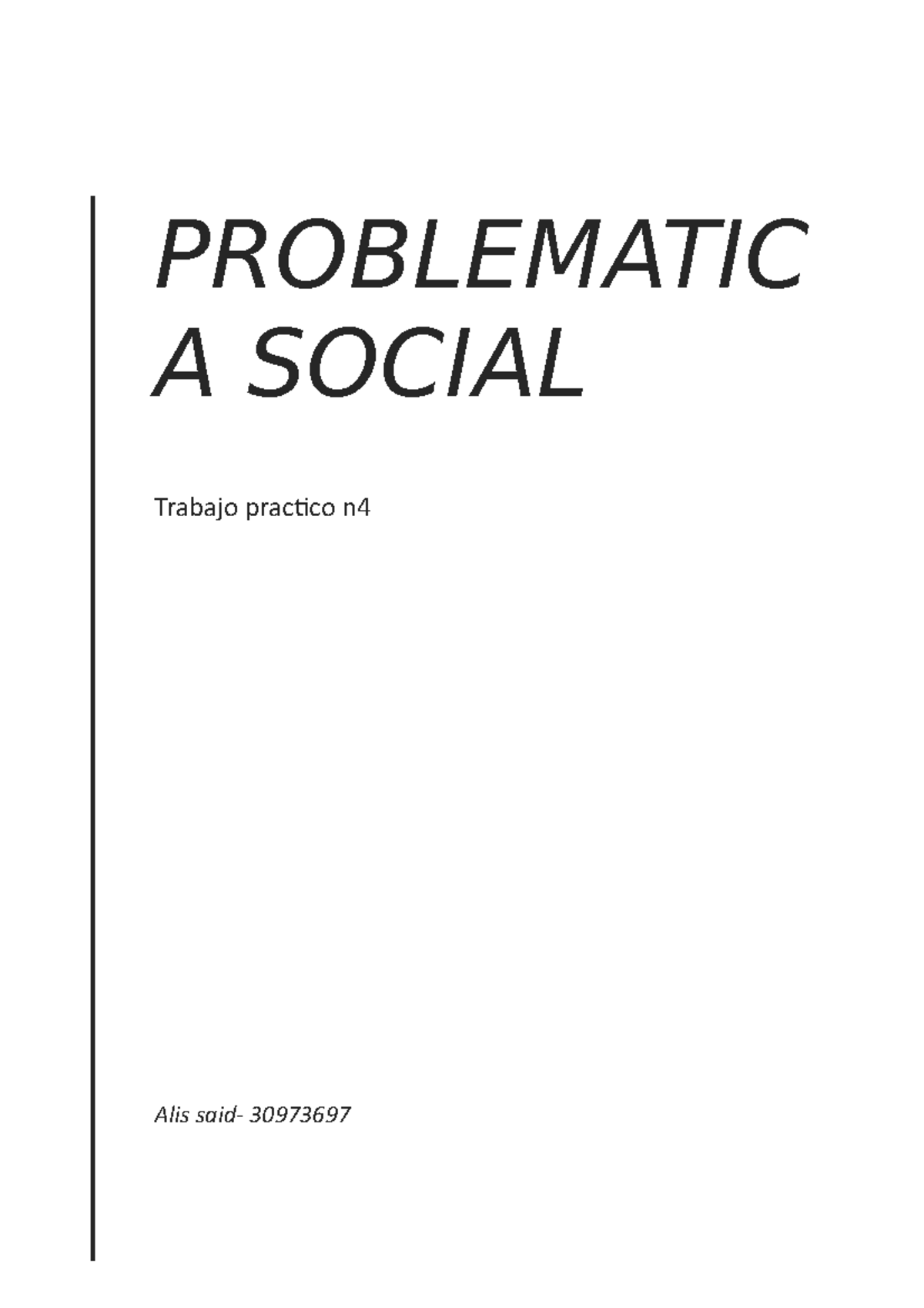 problematica-social-n-4-alis-said-30973697-problematic-a-social-trabajo-practico-n