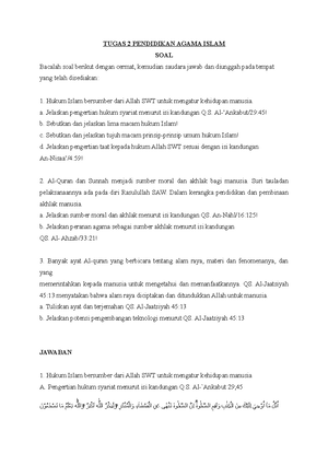 Peranan Agama Sebagai Sumber Akhlak Menurut Isi Kandungan Qs. Al-ahzab/33:21 Tugas 2 Agama Islam - TUGAS 2 PENDIDIKAN AGAMA ISLAM SOAL Bacalah soal berikut dengan cermat, - Studocu