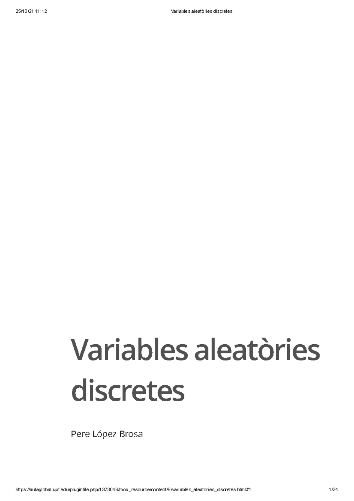 Tema 3 - Variables Aleatòries Discretes Explicades - Estadística - UPF ...