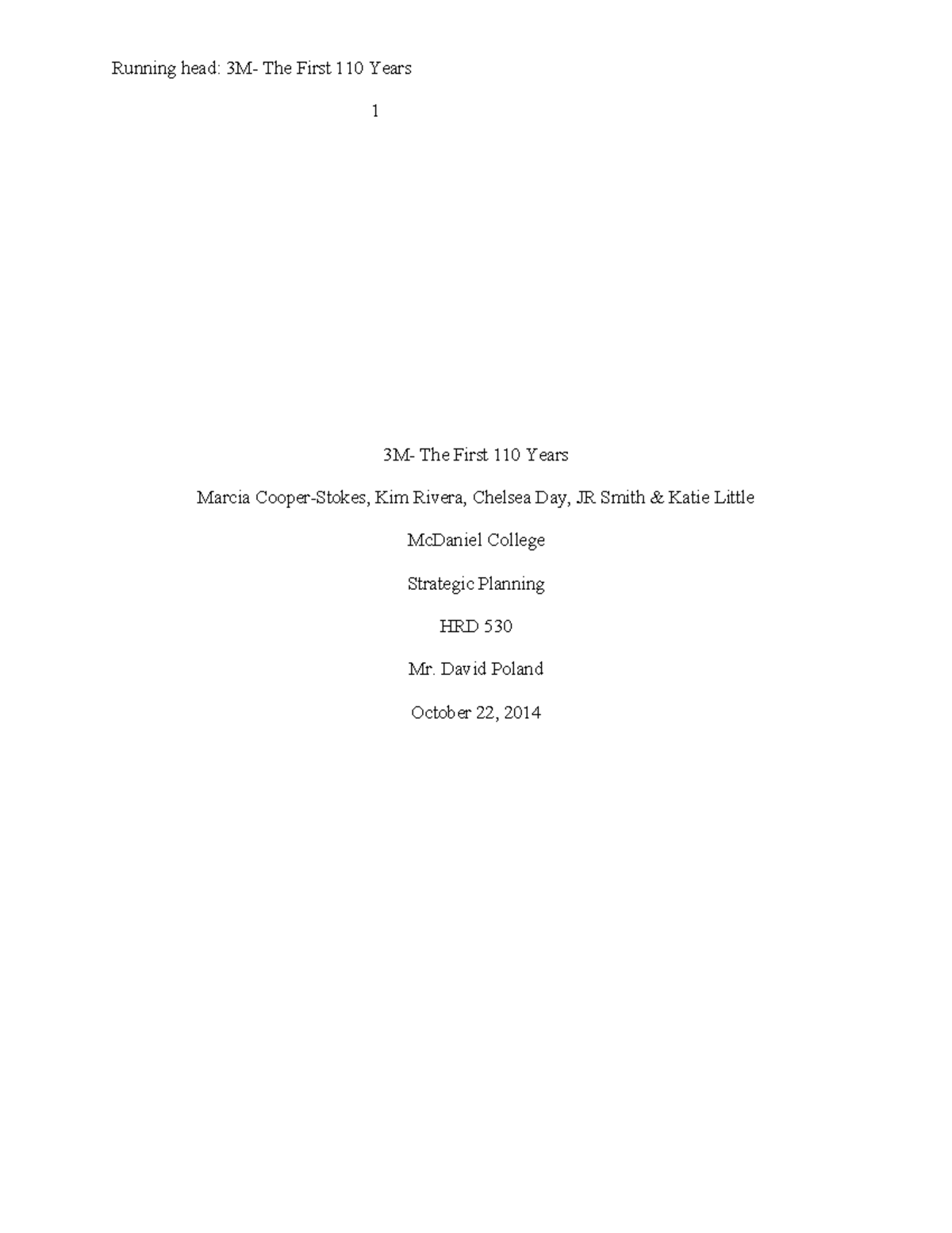3m final paper docx - sccac - Running head: 3M- The First 110 Years 1 ...